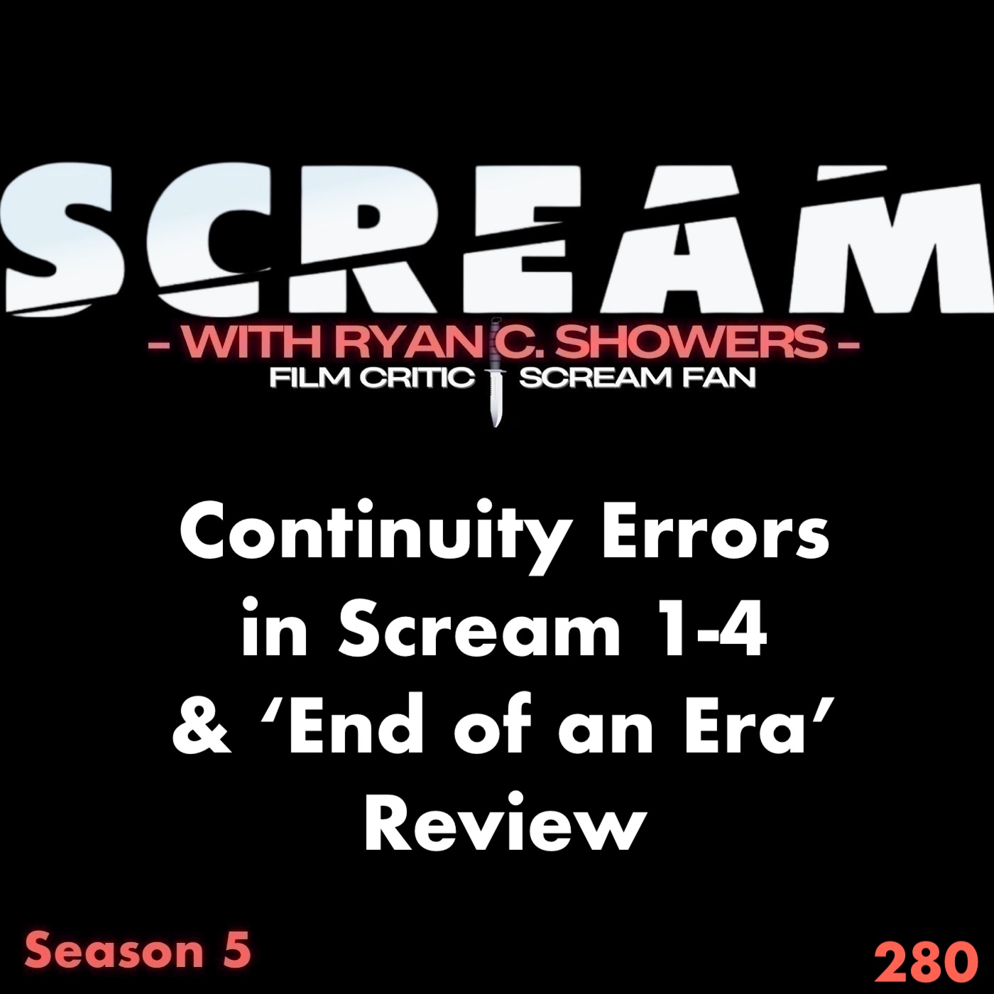 280 - Continuity Errors in Scream 1-4, Scream 7 Trailer Vibes, & 'End of an Era' Review
