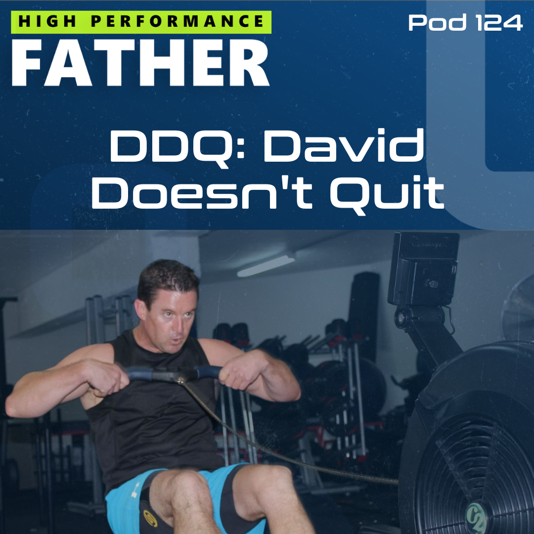 124. DDQ - David Doesn't Quit