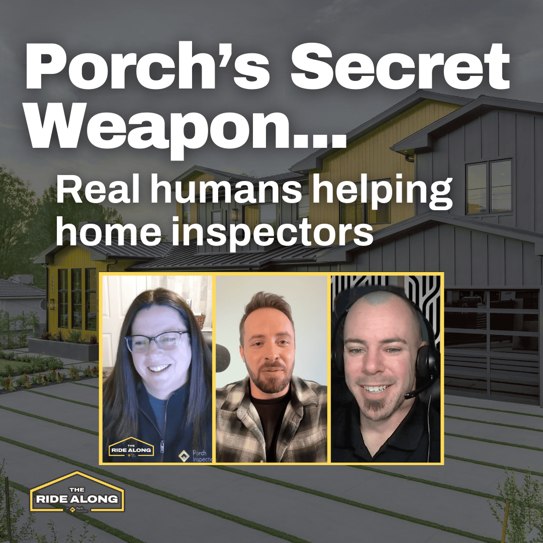 How Porch’s Customer Success team helps home inspectors win