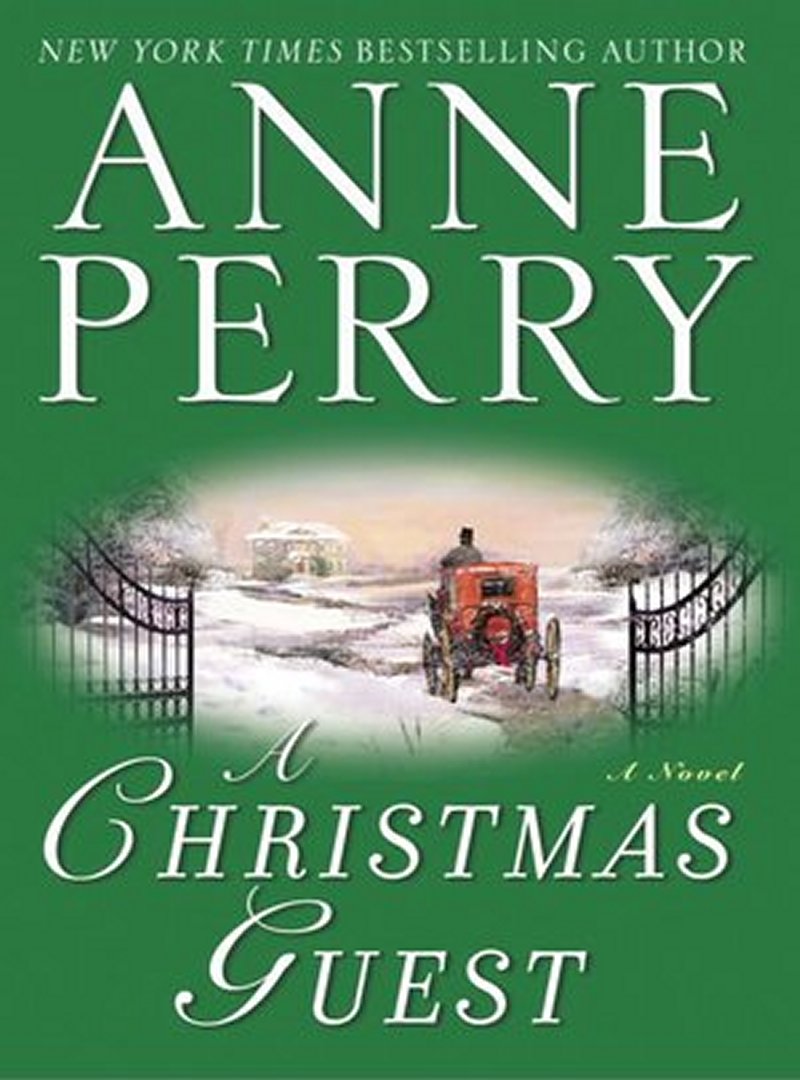 🎄 CHRISTMAS PROLOGUES - A CHRISTMAS GUEST by Anne Perry