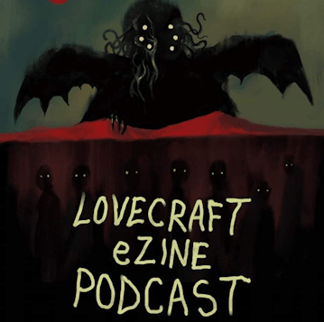 Lovecraft eZine: A Horror Podcast That Feels Like Hanging Out With Friends
