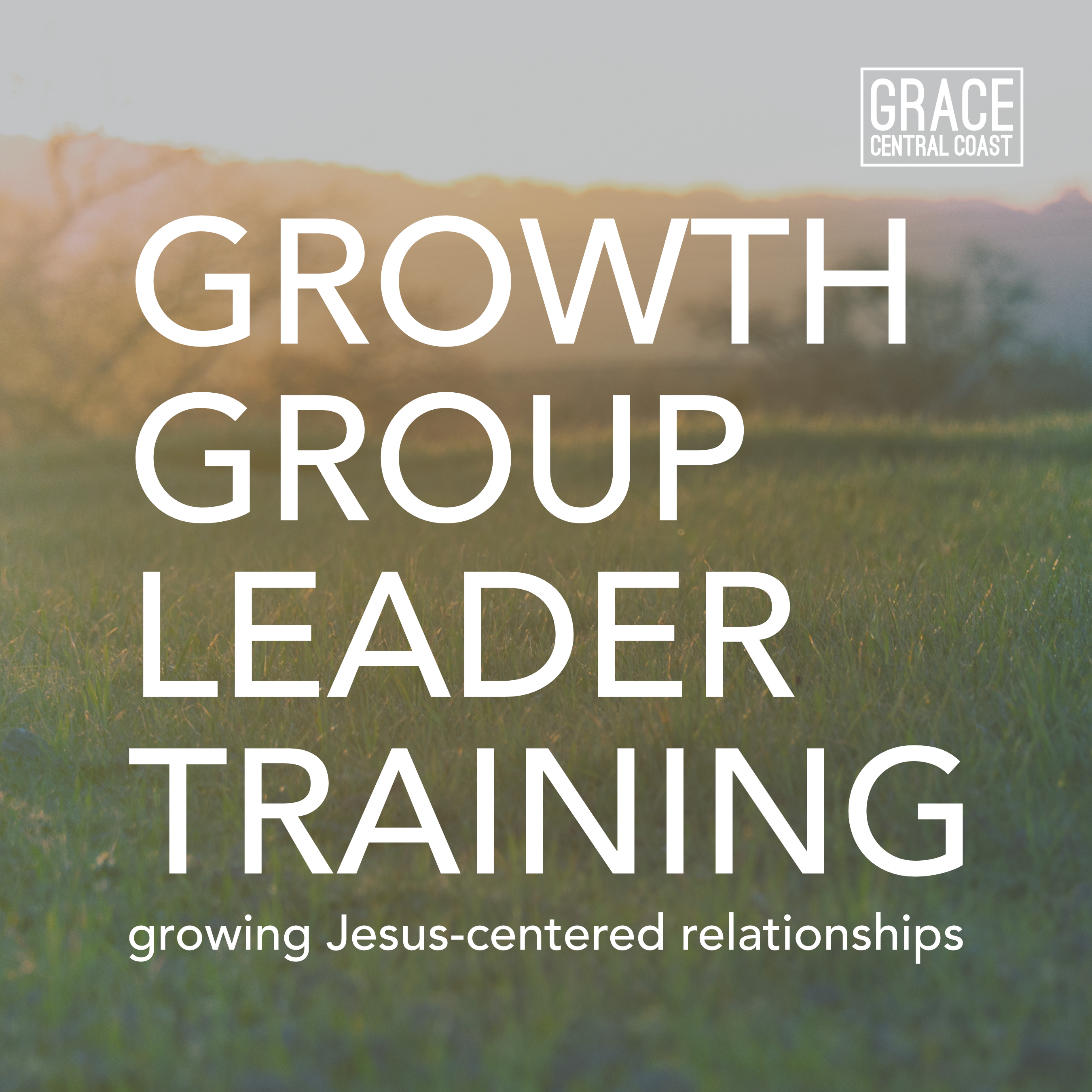 Growth Group Leader Training