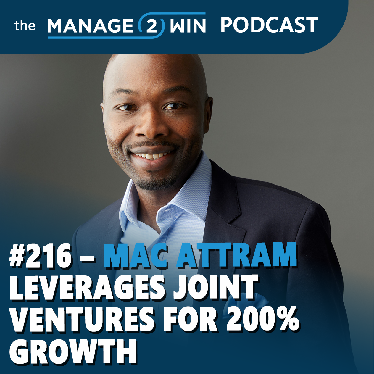 The Manage 2 Win Podcast