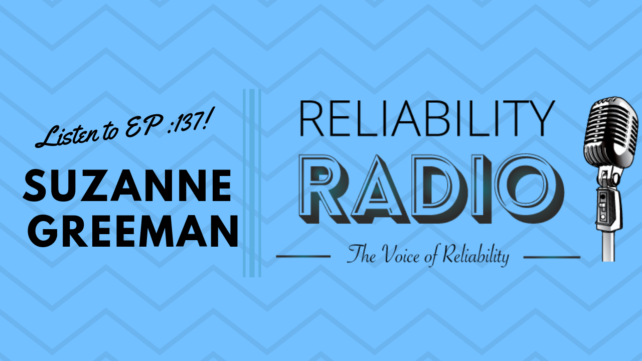 Reliability Radio EP 137: Interview With Suzanne Greeman