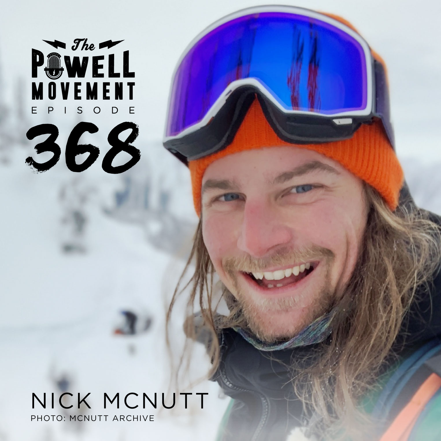 TPM Episode 368: Nick McNutt, Pro Skier