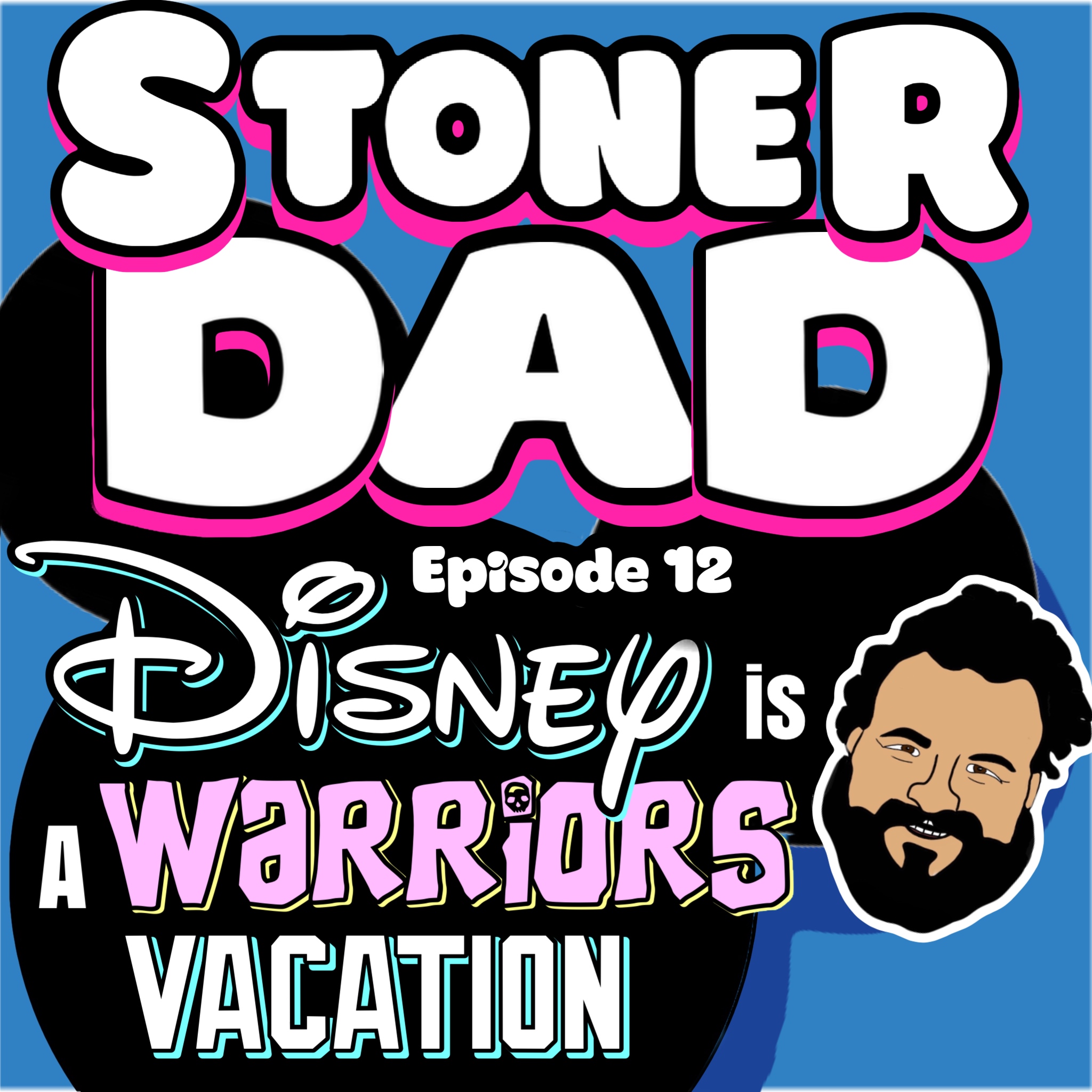 Episode 12 - Disney is a Warriors Vacation