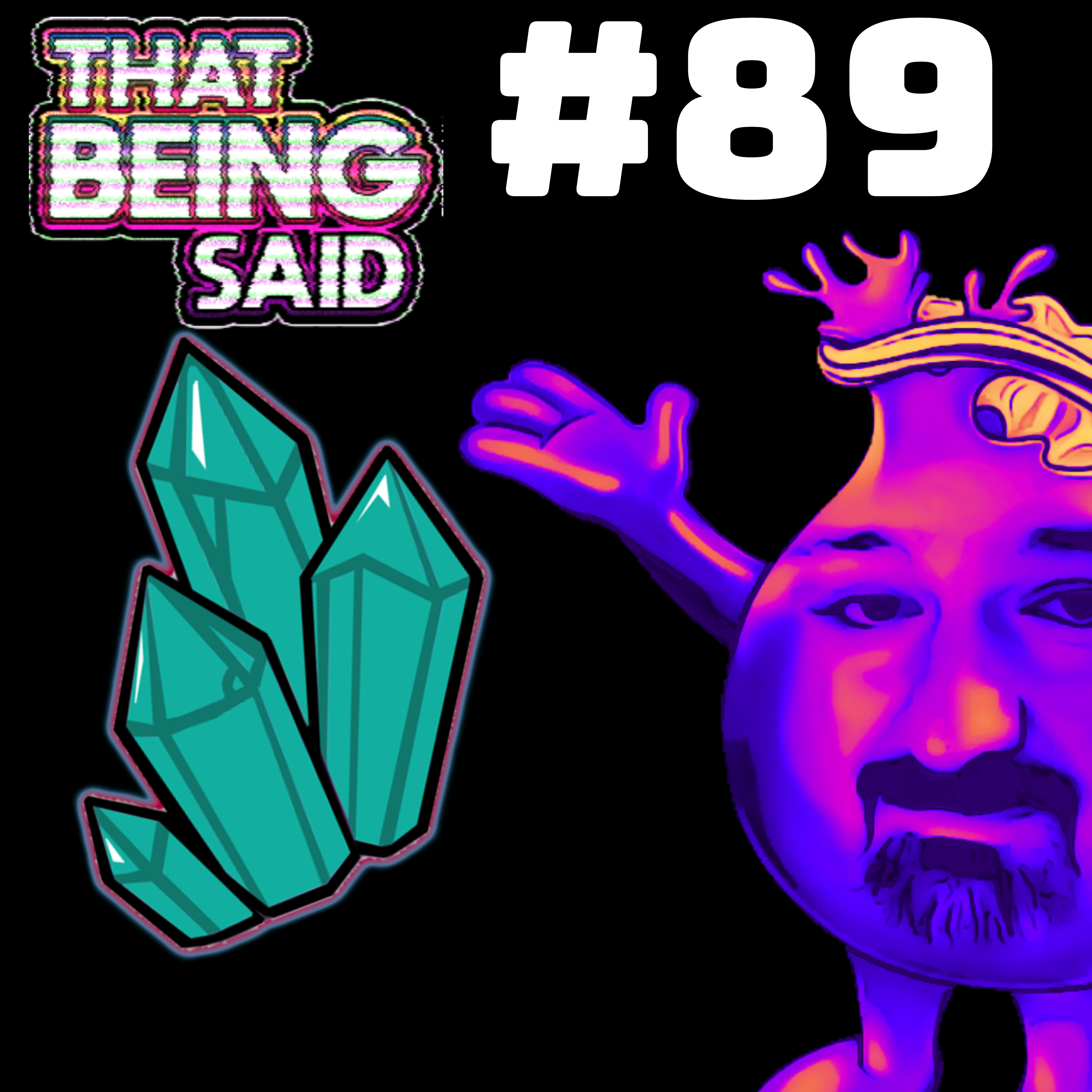 That Being Said Podcast