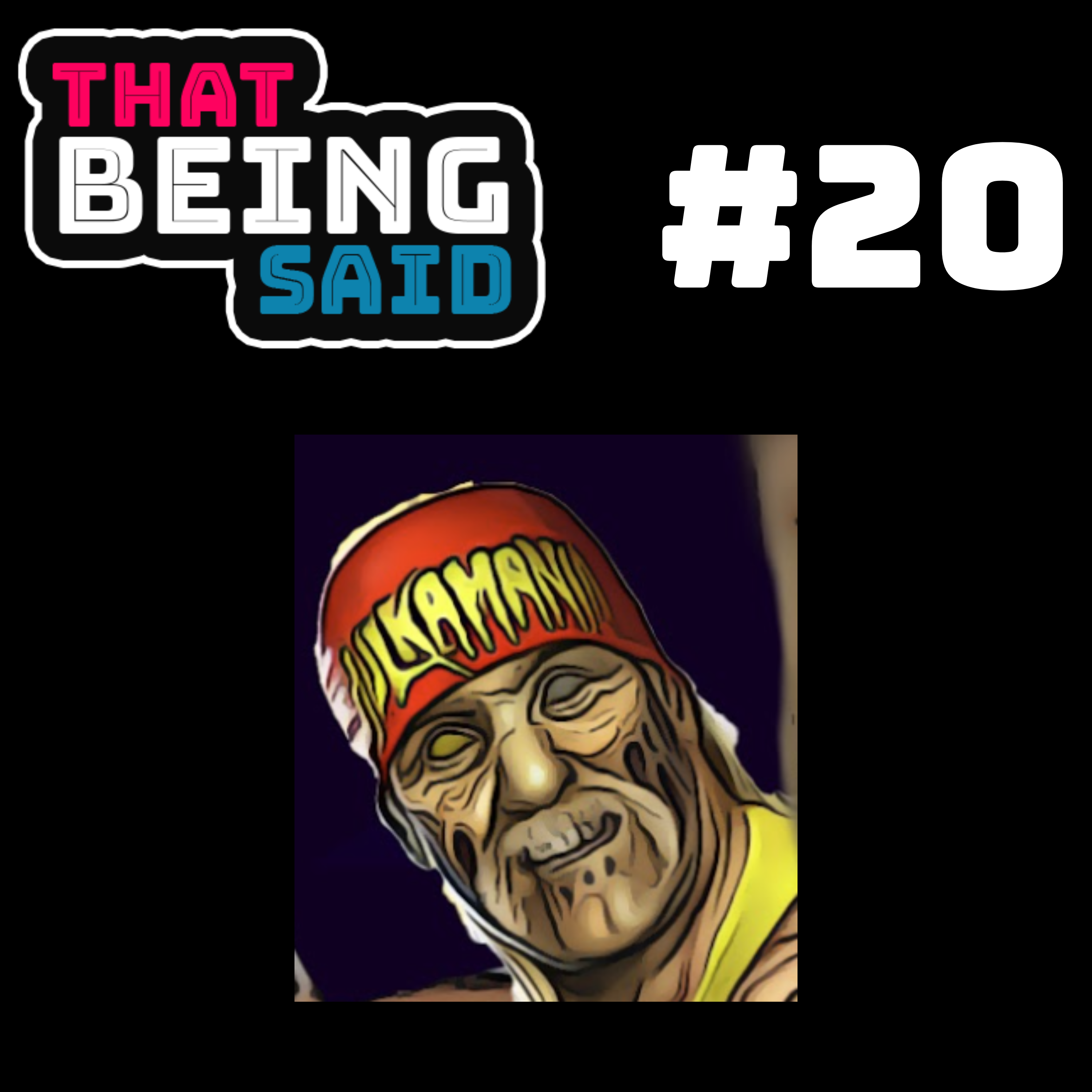 That Being Said Podcast