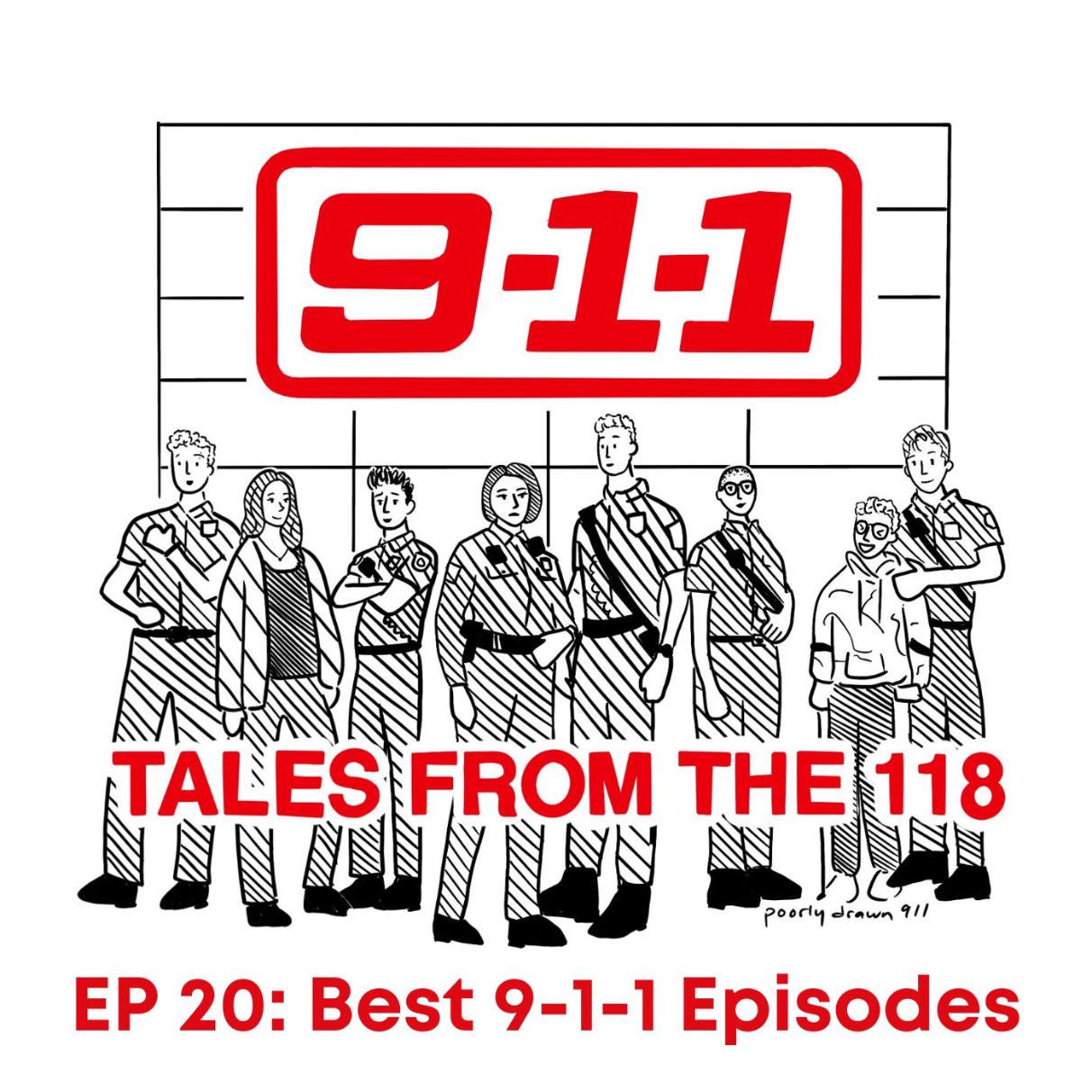 Tales From the 118 Episode 20: Our Favorite 9-1-1 Episodes
