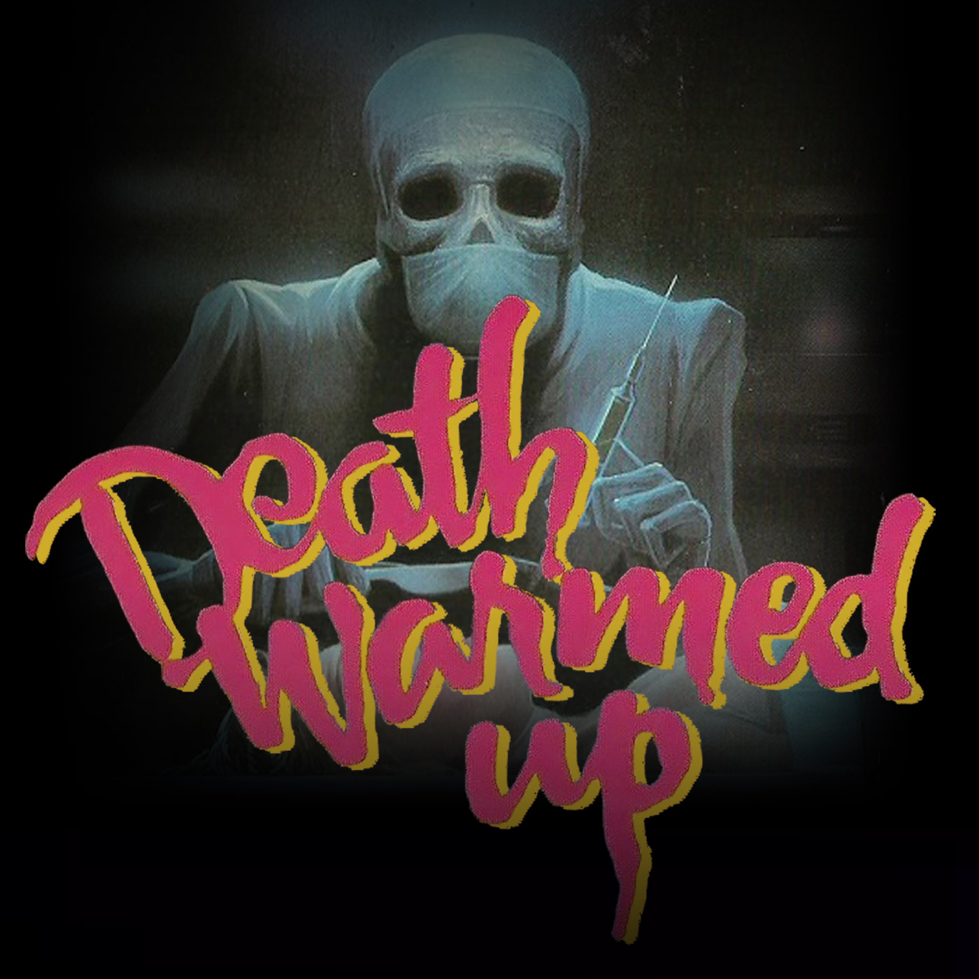 cover of episode Death Warmed Up (1984)