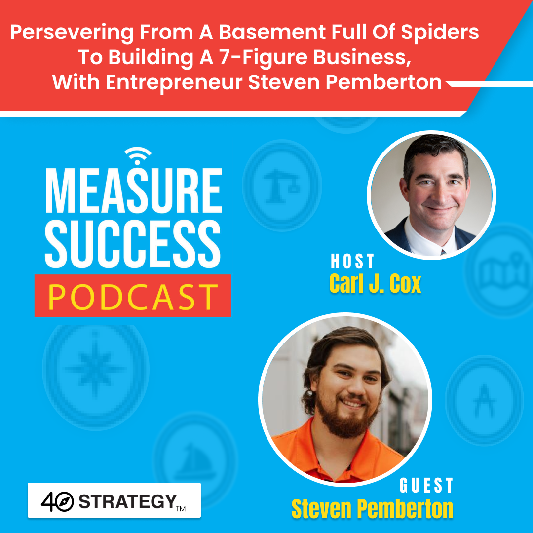 cover of episode Persevering from a basement full of spiders to building a 7-figure business, with entrepreneur Steven Pemberton