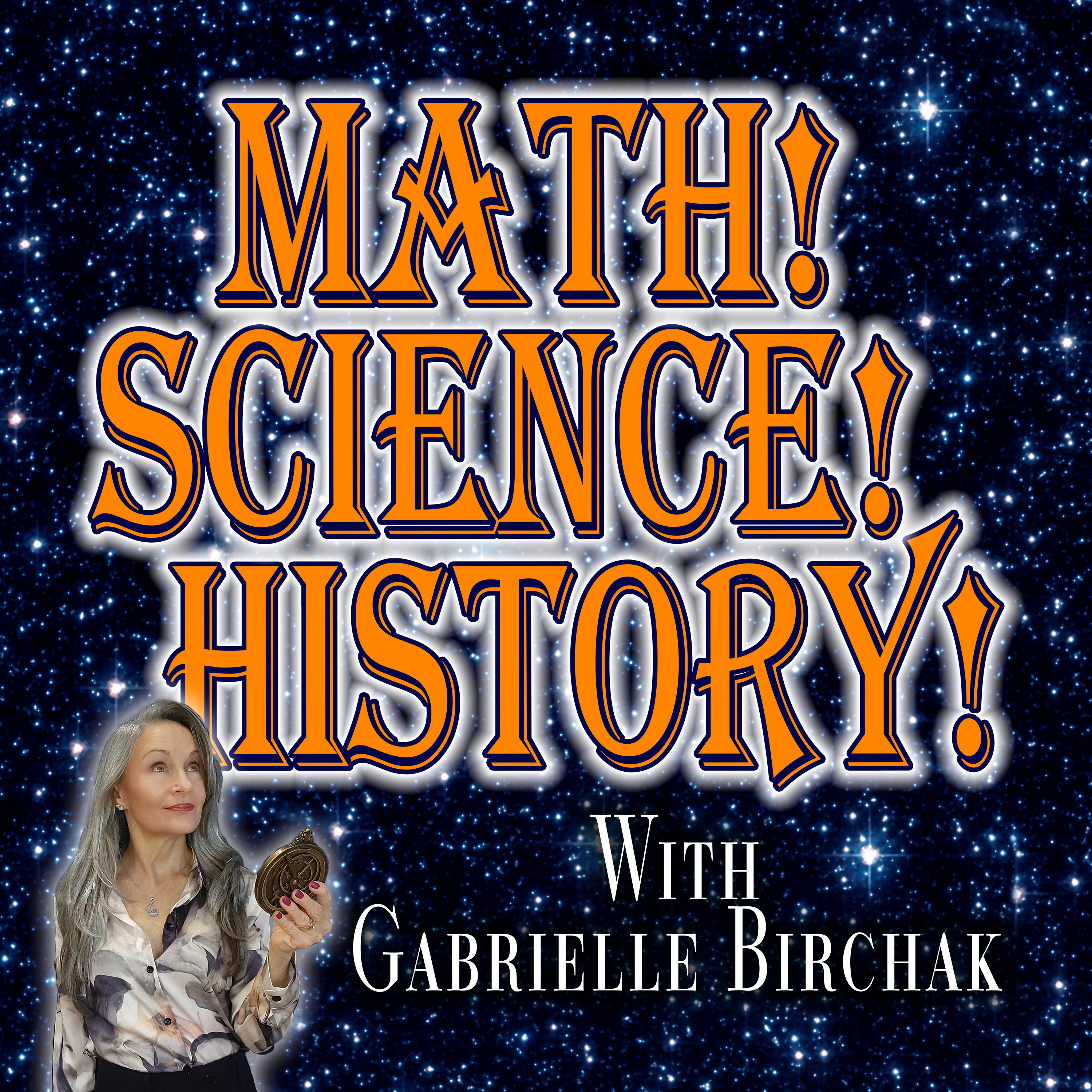 Math! Science! History!