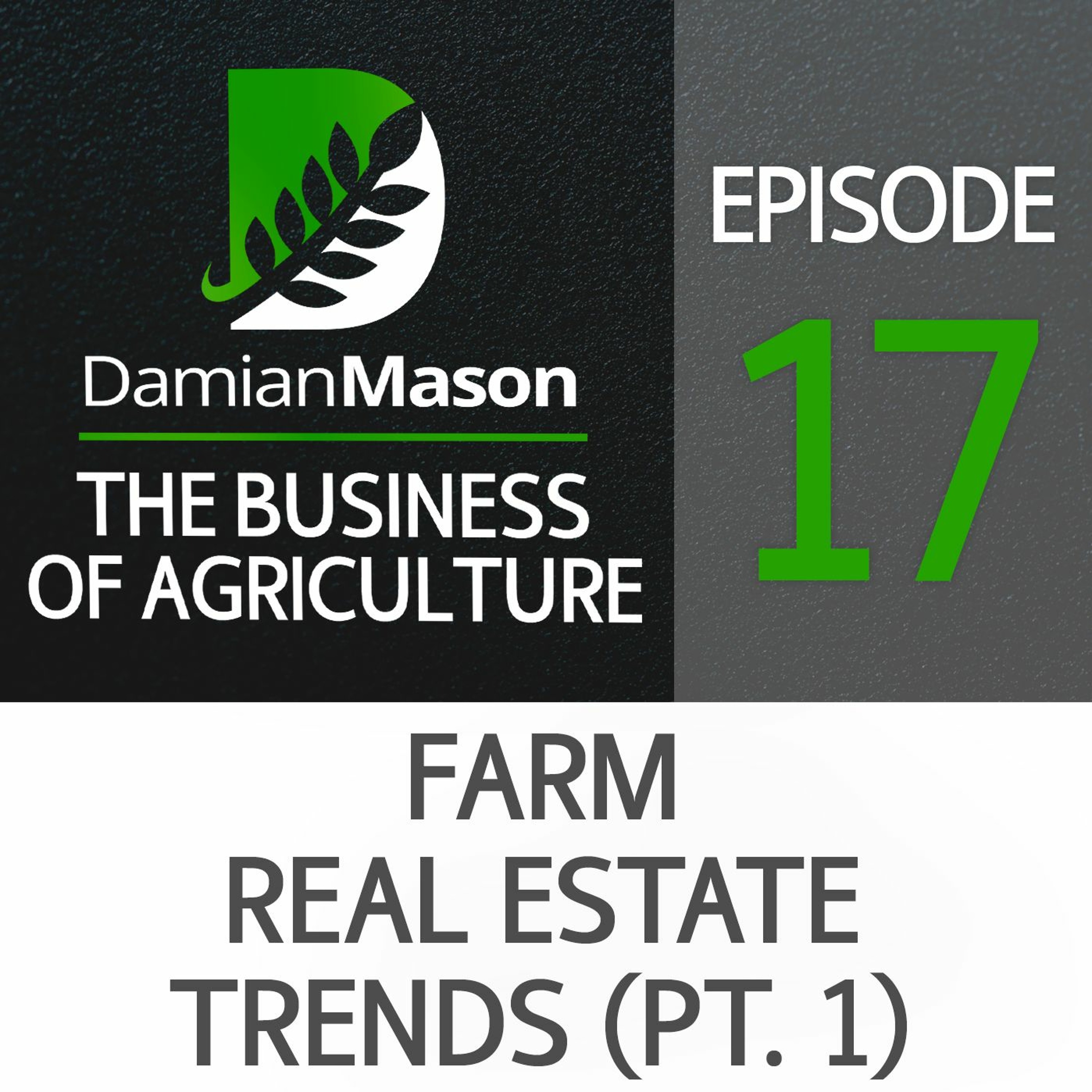 The Business of Agriculture Podcast