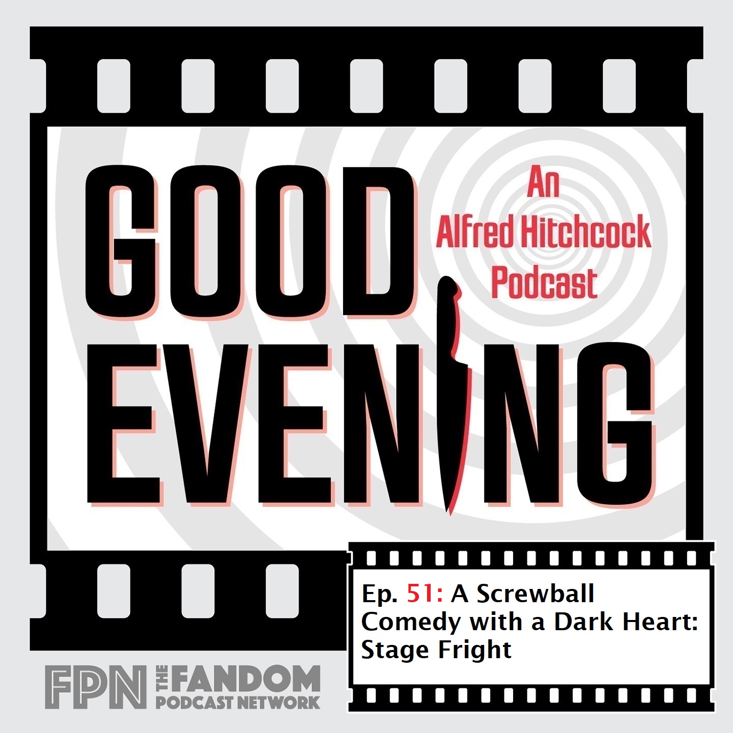 Good Evening: An Alfred Hitchcock Podcast