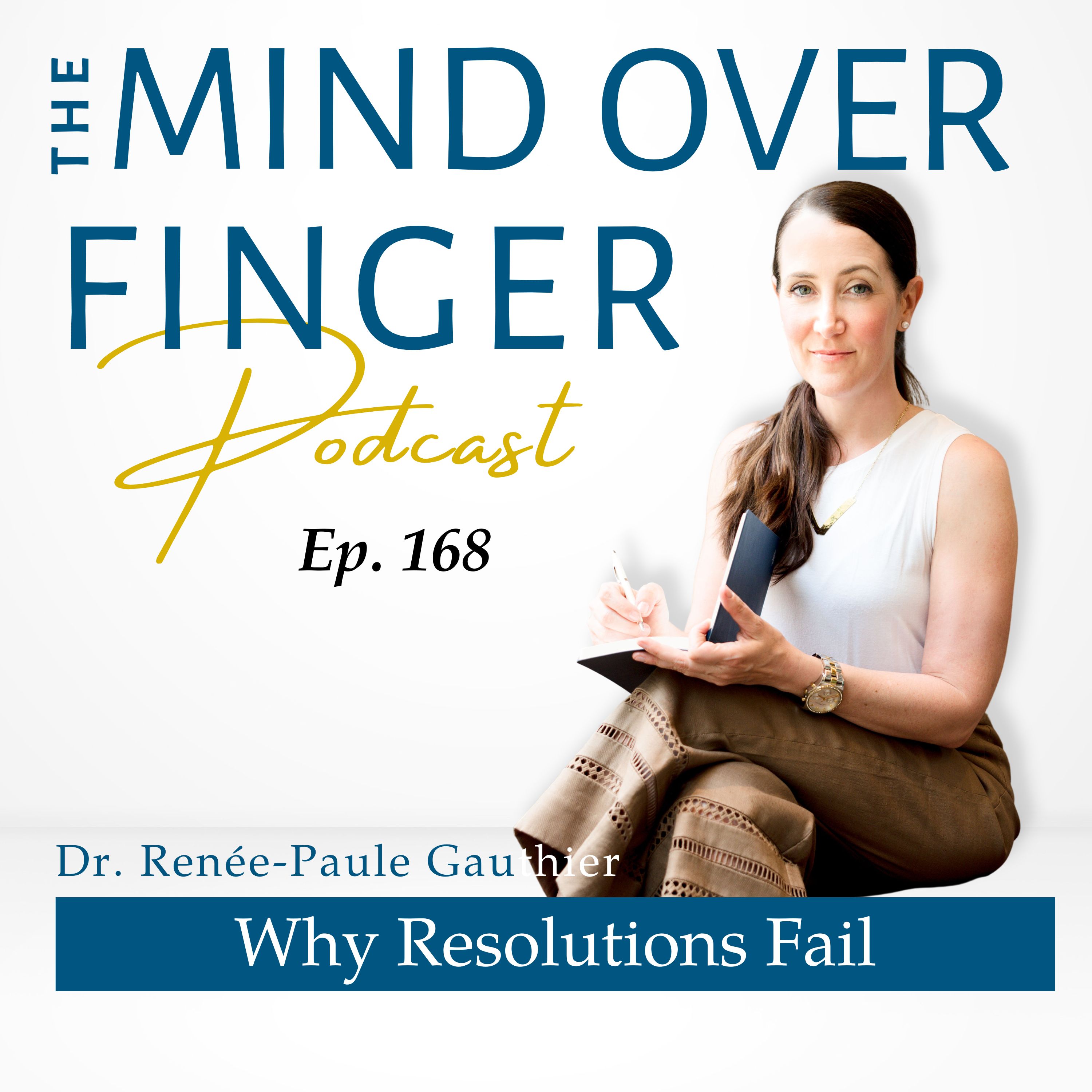 168 Why Resolutions Fail