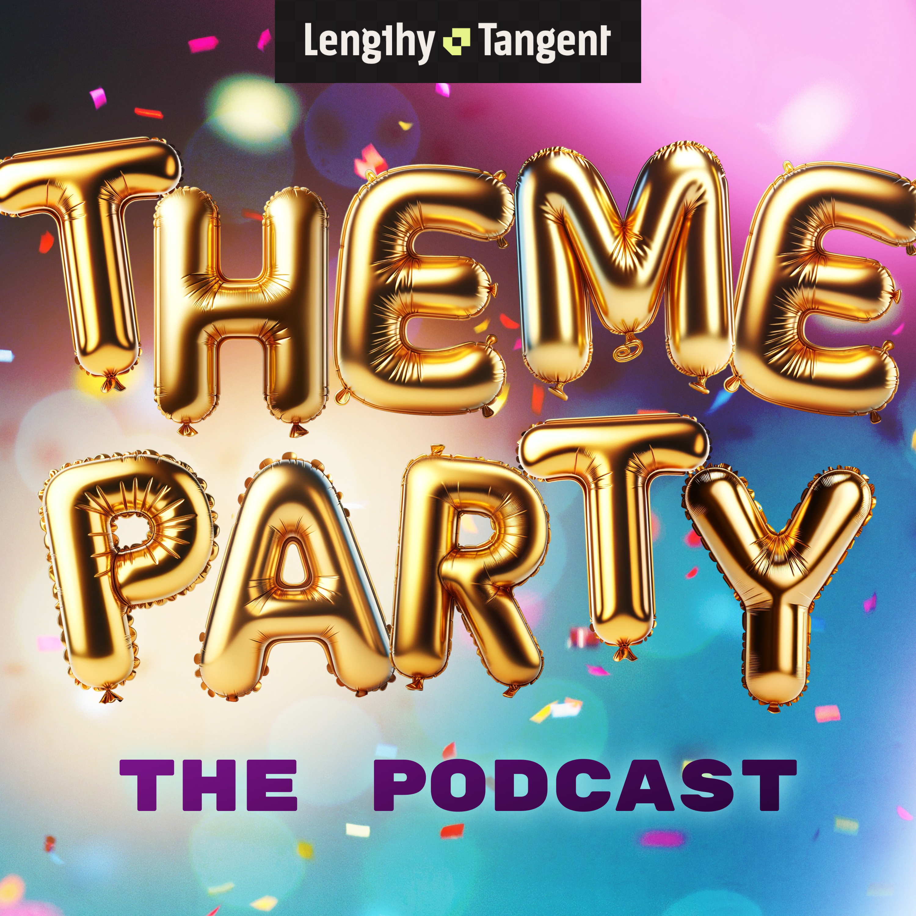 Theme Party: the podcast