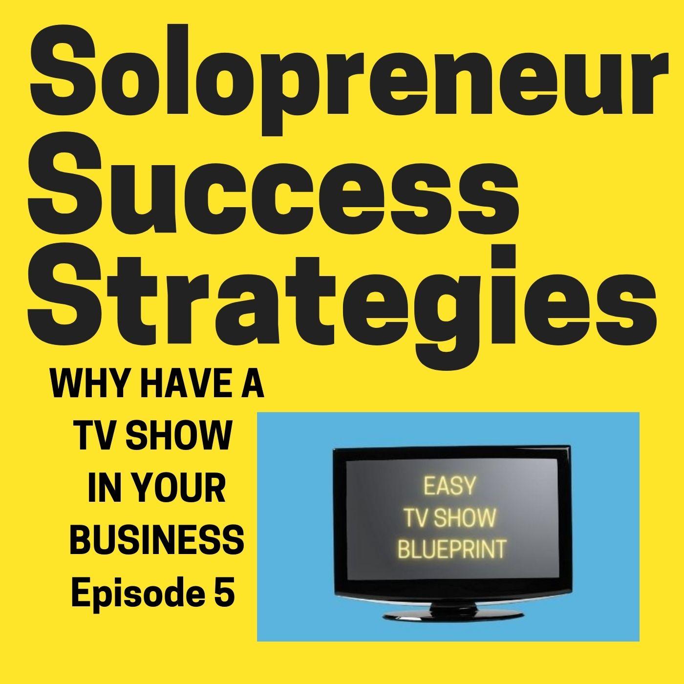 Solopreneur Success Strategies