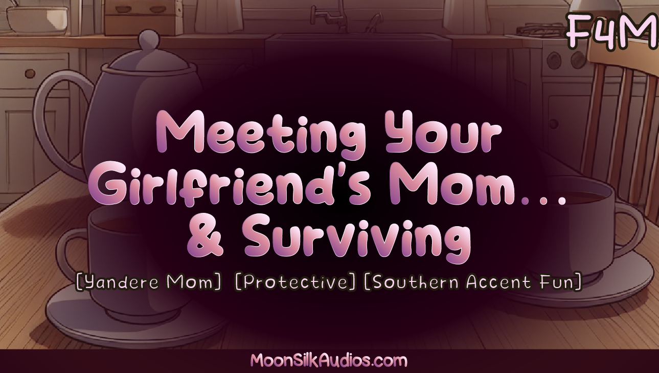 [F4M] Protective Mom Puts You Through the Test!