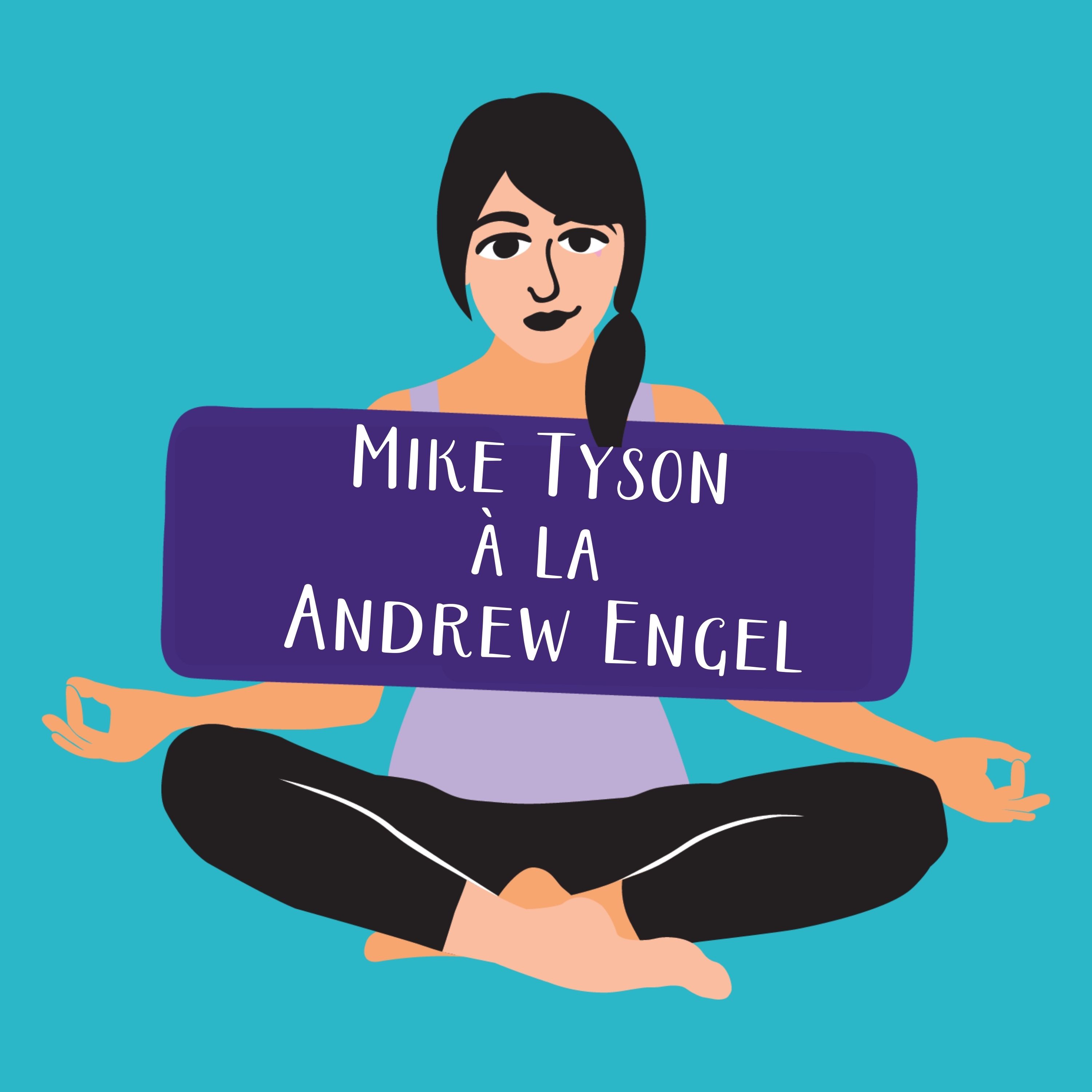 Mike Tyson à la Andrew Engel