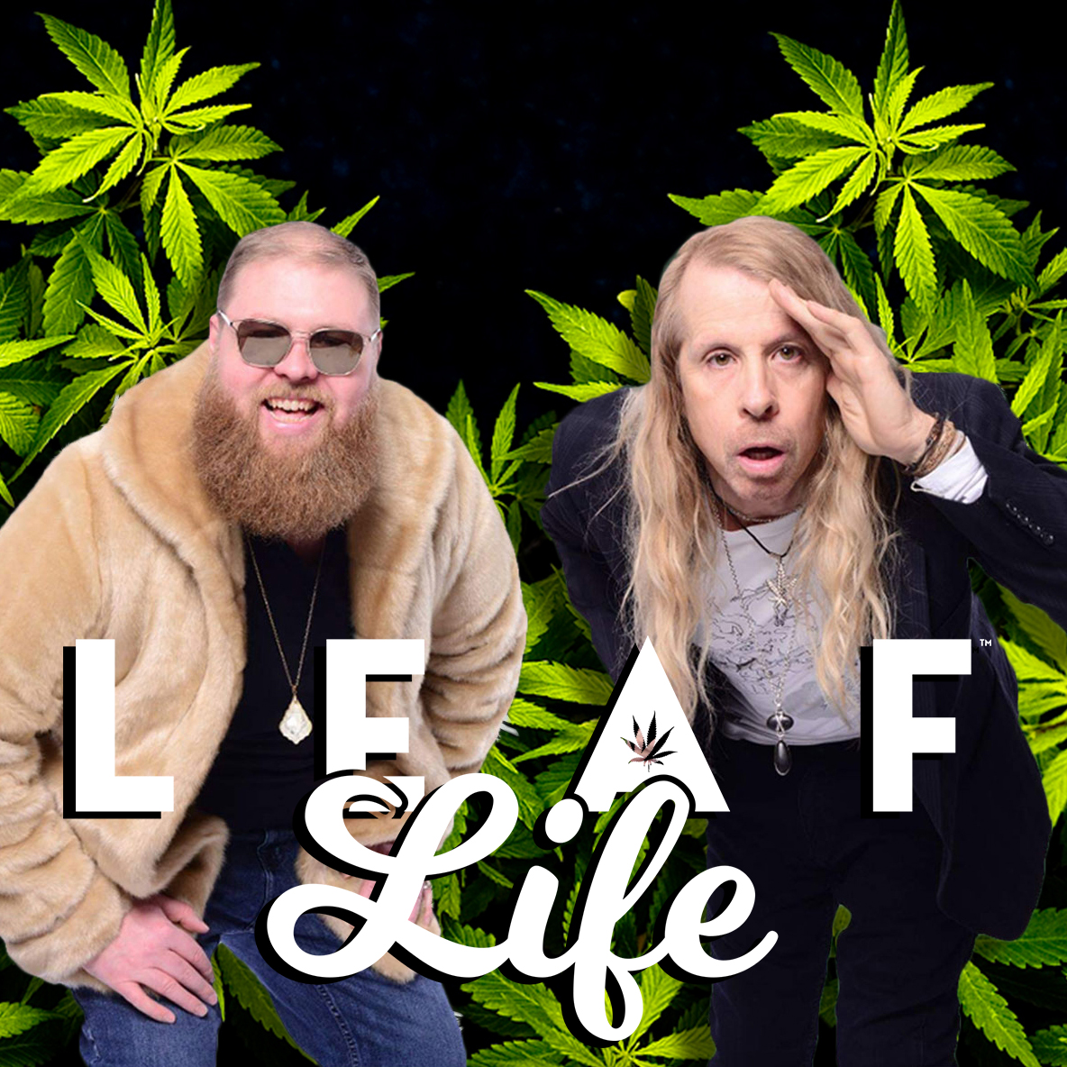 Leaf Life Podcast | All Things Cannabis For All People