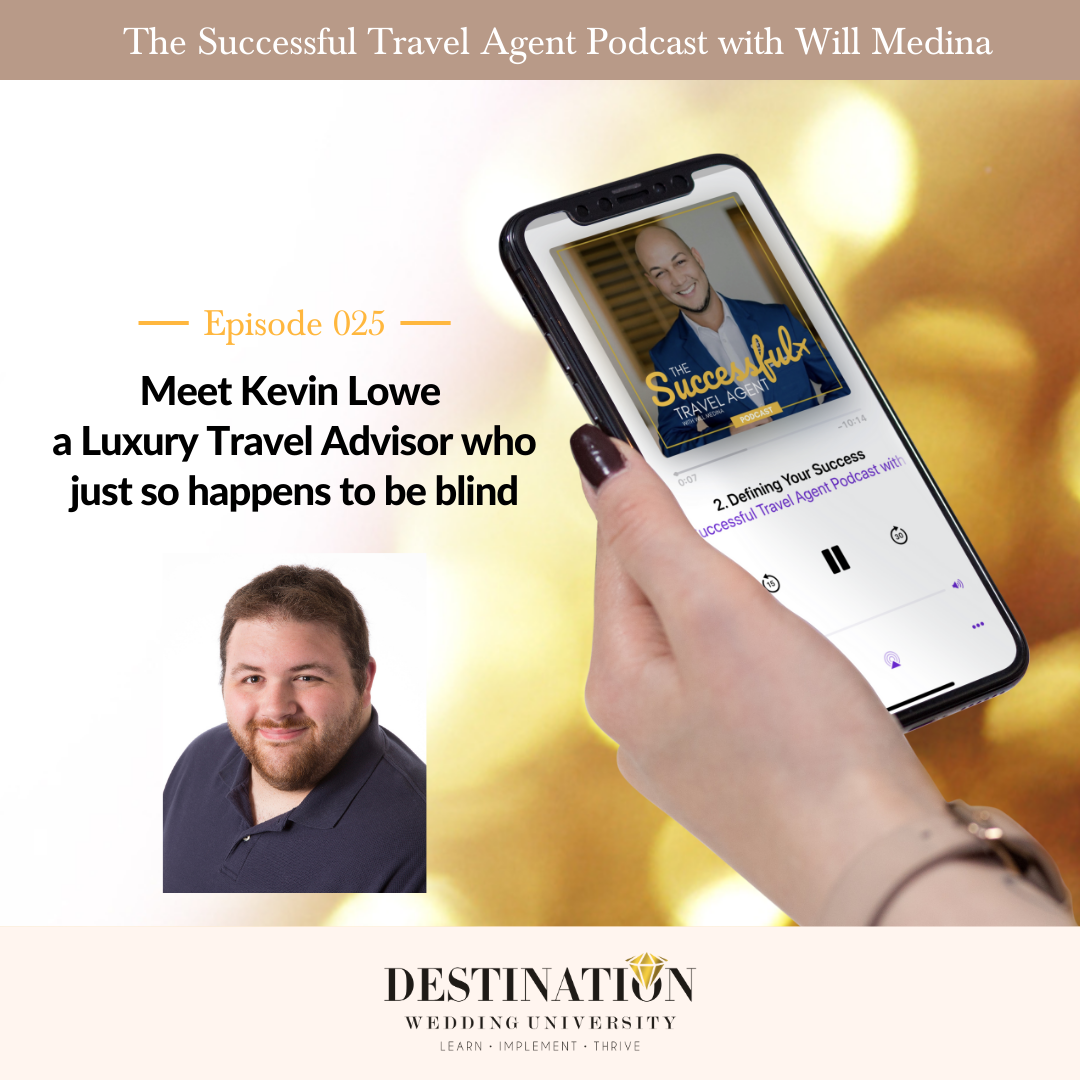 The Successful Travel Agent Podcast with Will Medina