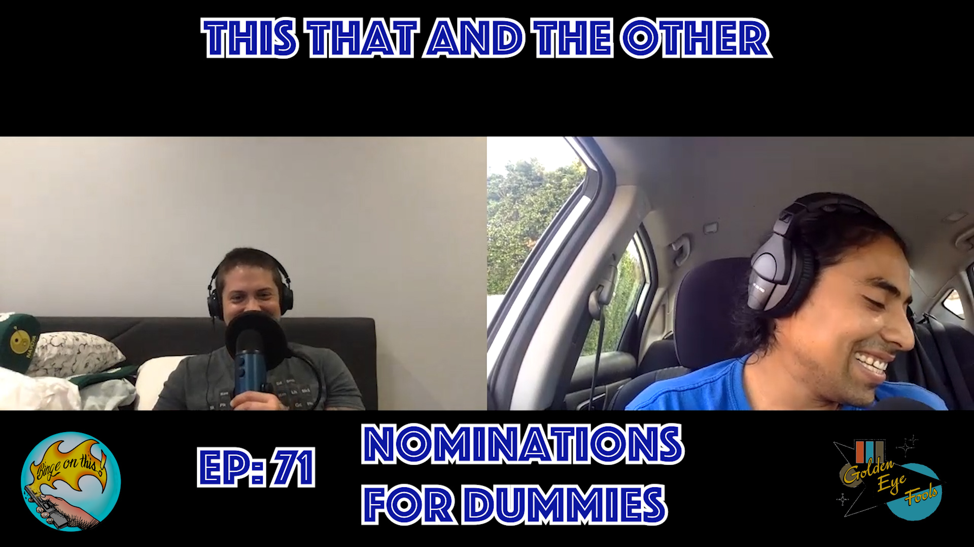 This That And The Other- Ep 71- The Nominations For Biggest Dummies Are...