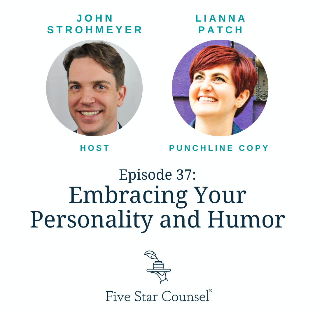 37. Embracing Your Personality and Humor w/ Lianna Patch