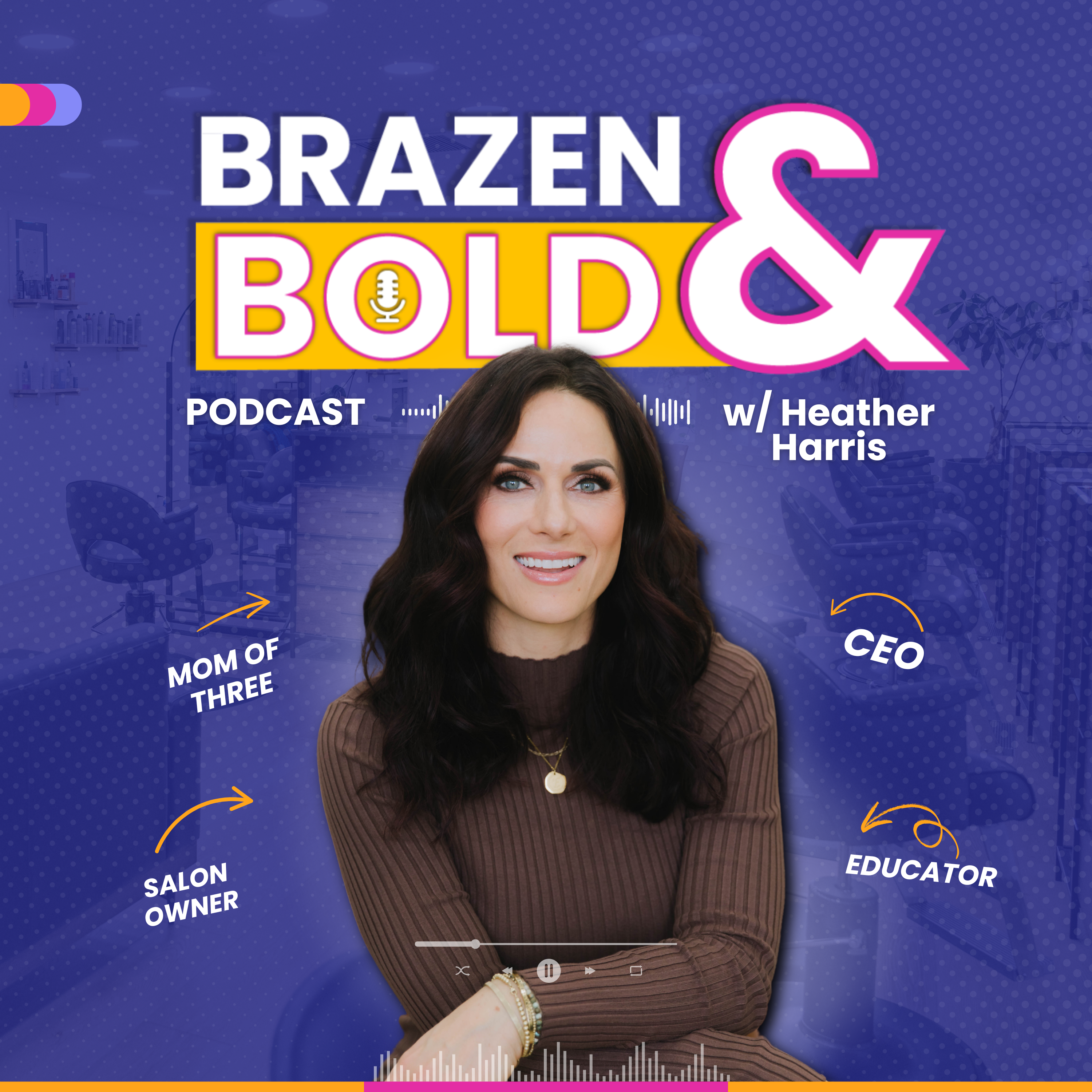 Brazen and Bold: Real, Raw, and Radically Honest Conversations for Entrepreneurs and Small Business Leaders