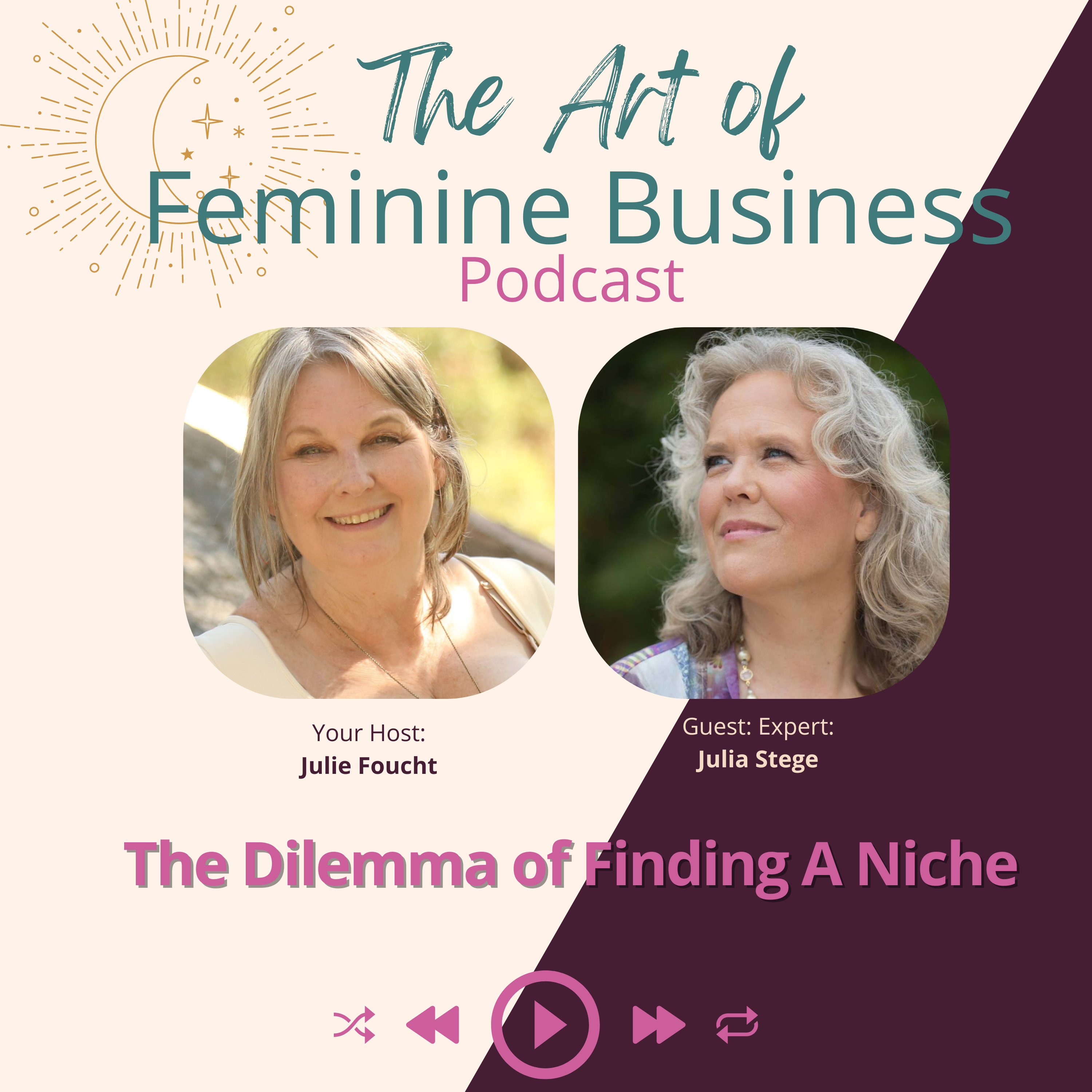 The Dilemma of Finding A Niche with Julia Stege