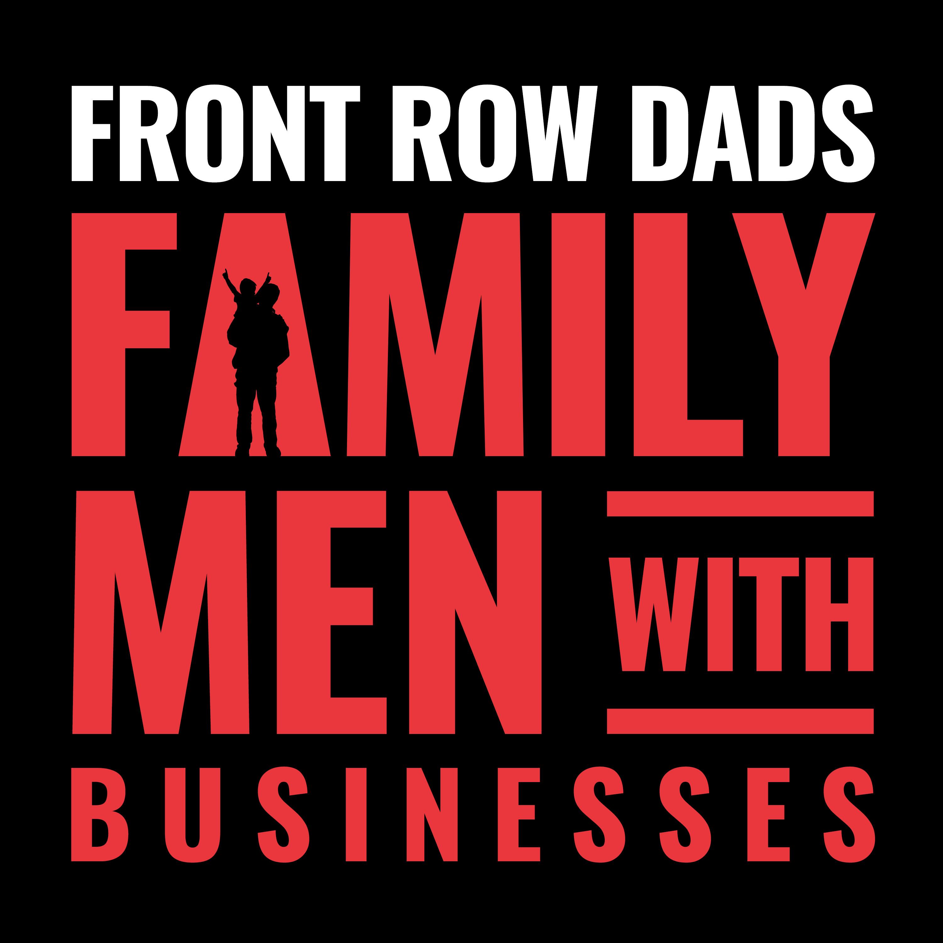 Front Row Dads with Jon Vroman