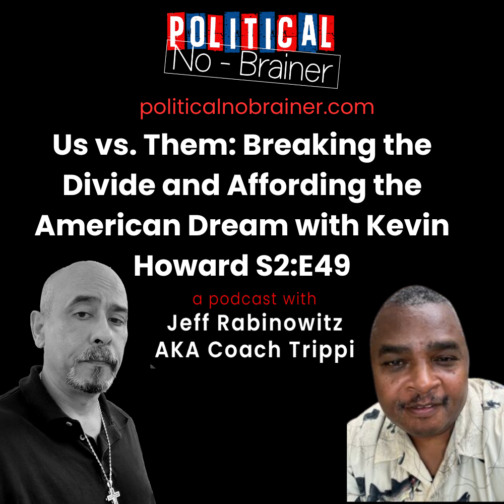 Political No-Brainer Podcast