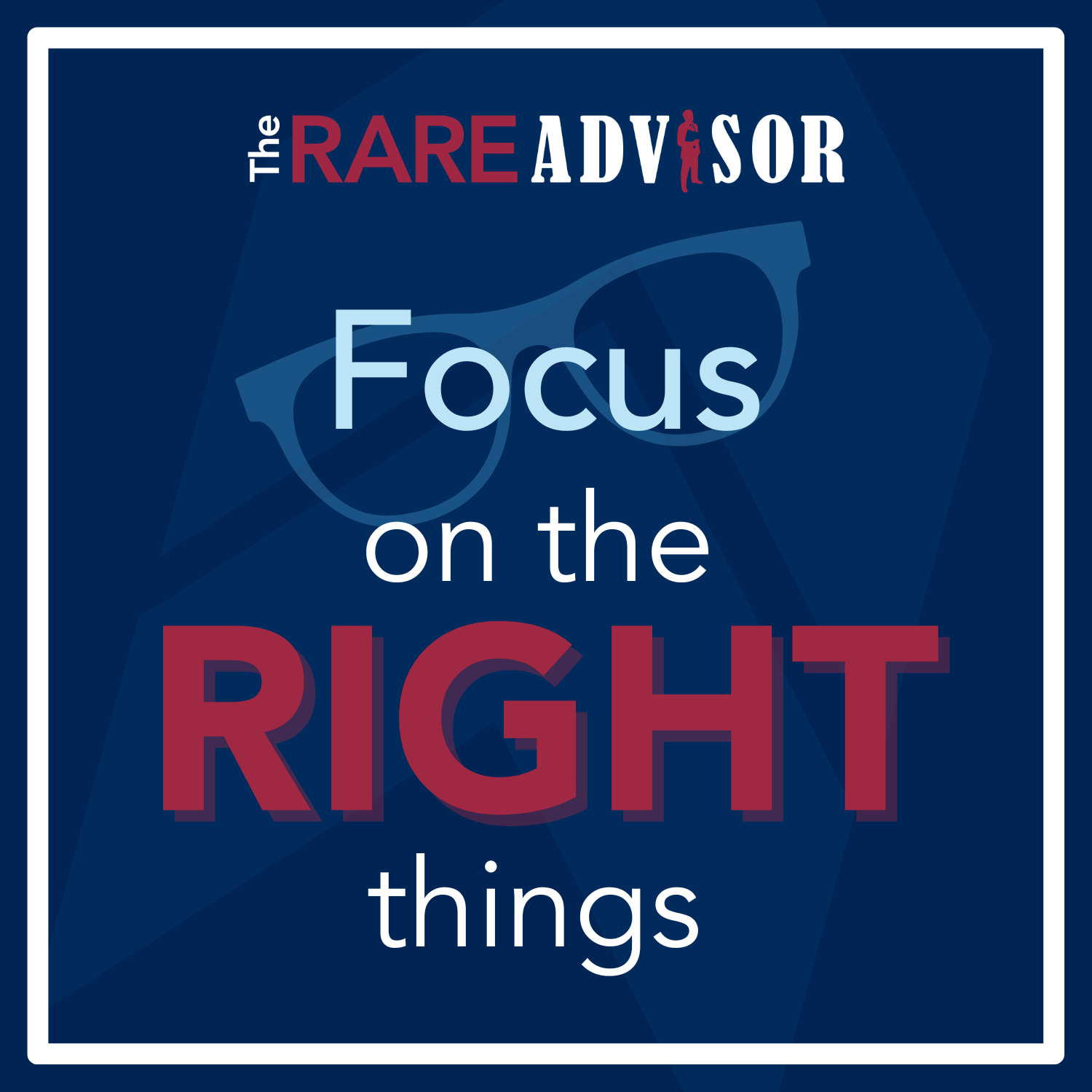 The RARE Advisor