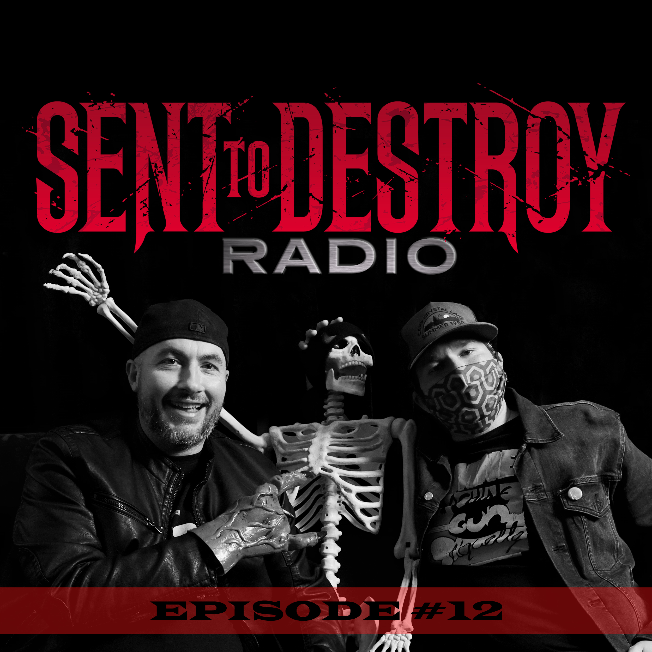 Sent To Destroy Radio