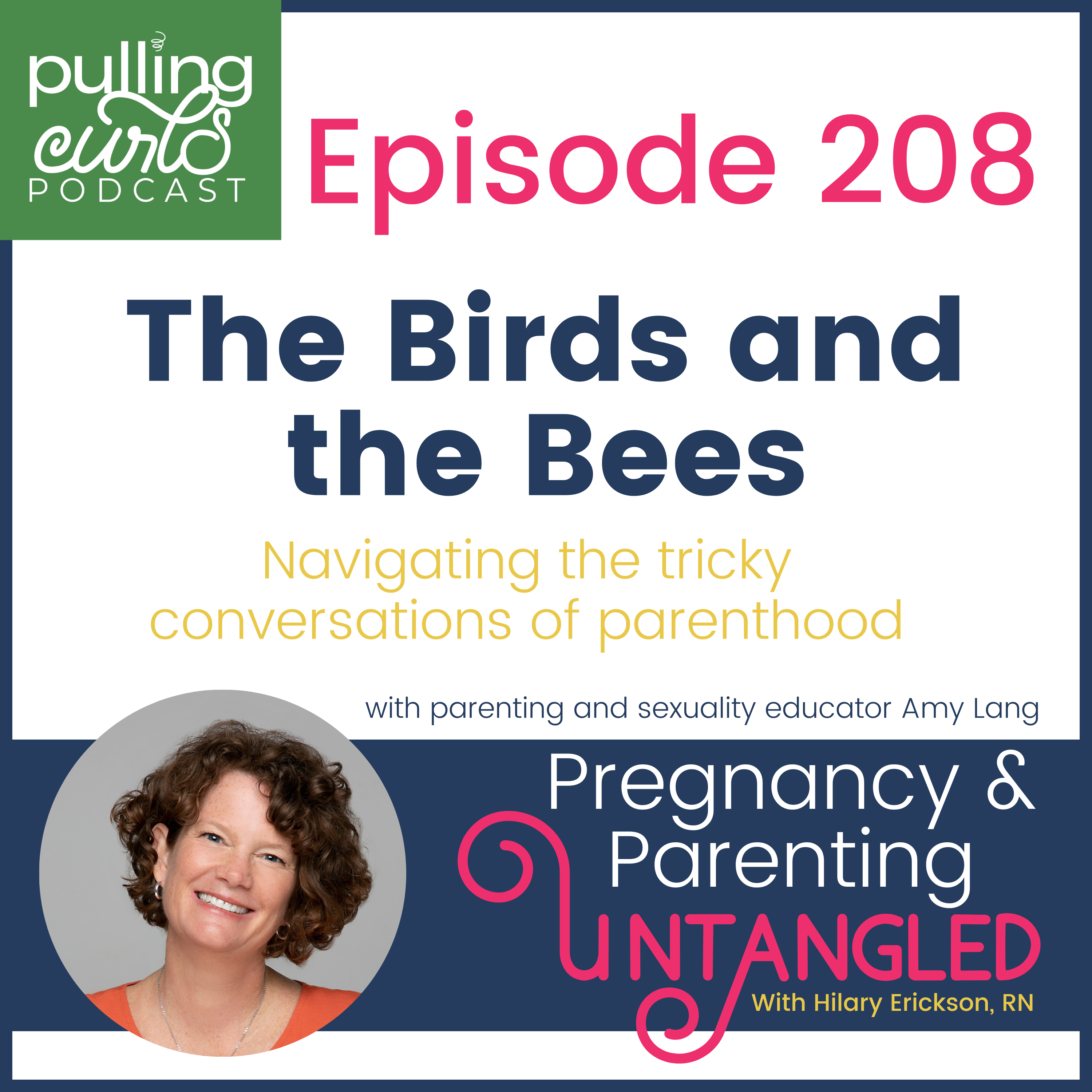Pulling Curls Podcast: Pregnancy & Parenting Untangled