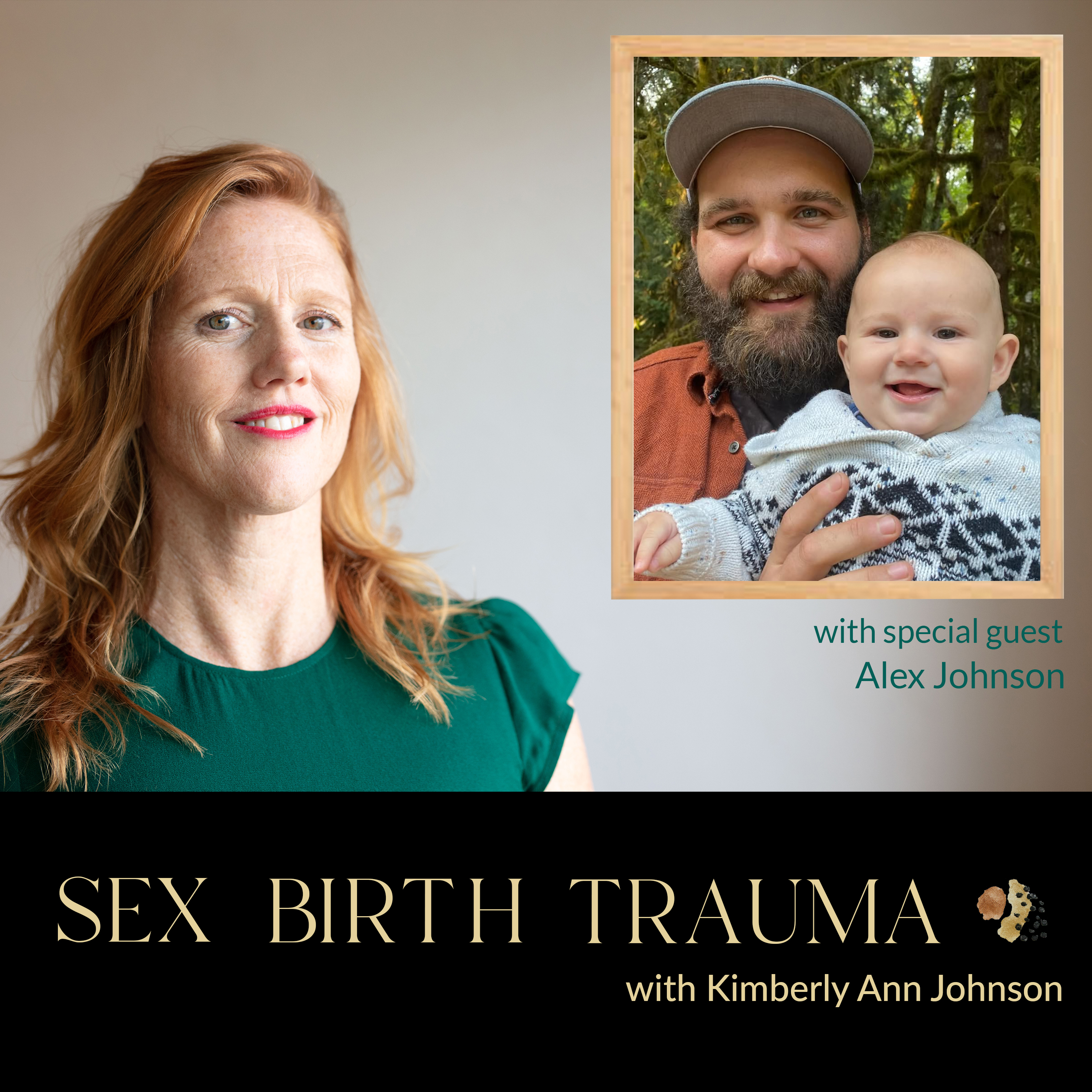 Sex Birth Trauma with Kimberly Ann Johnson