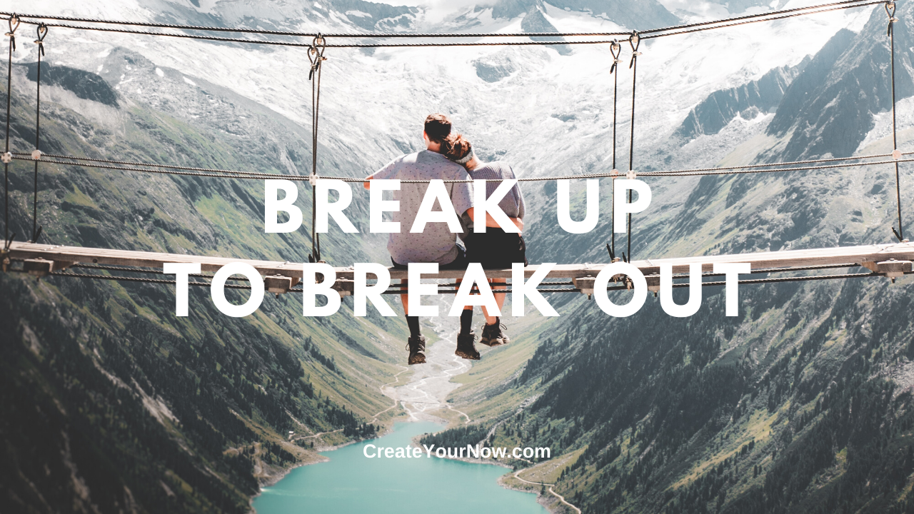 1757 Break Up to Break Out