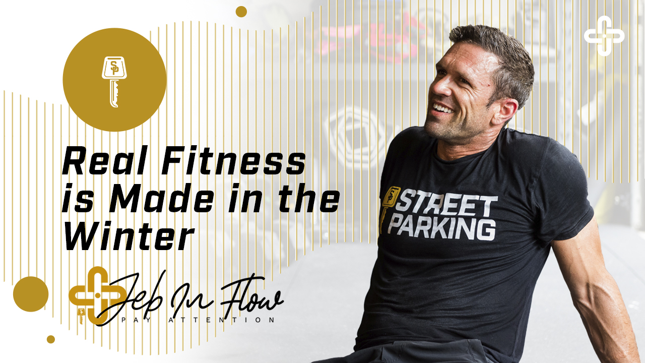 Real Fitness is Made in Winter | JEB IN FLOW