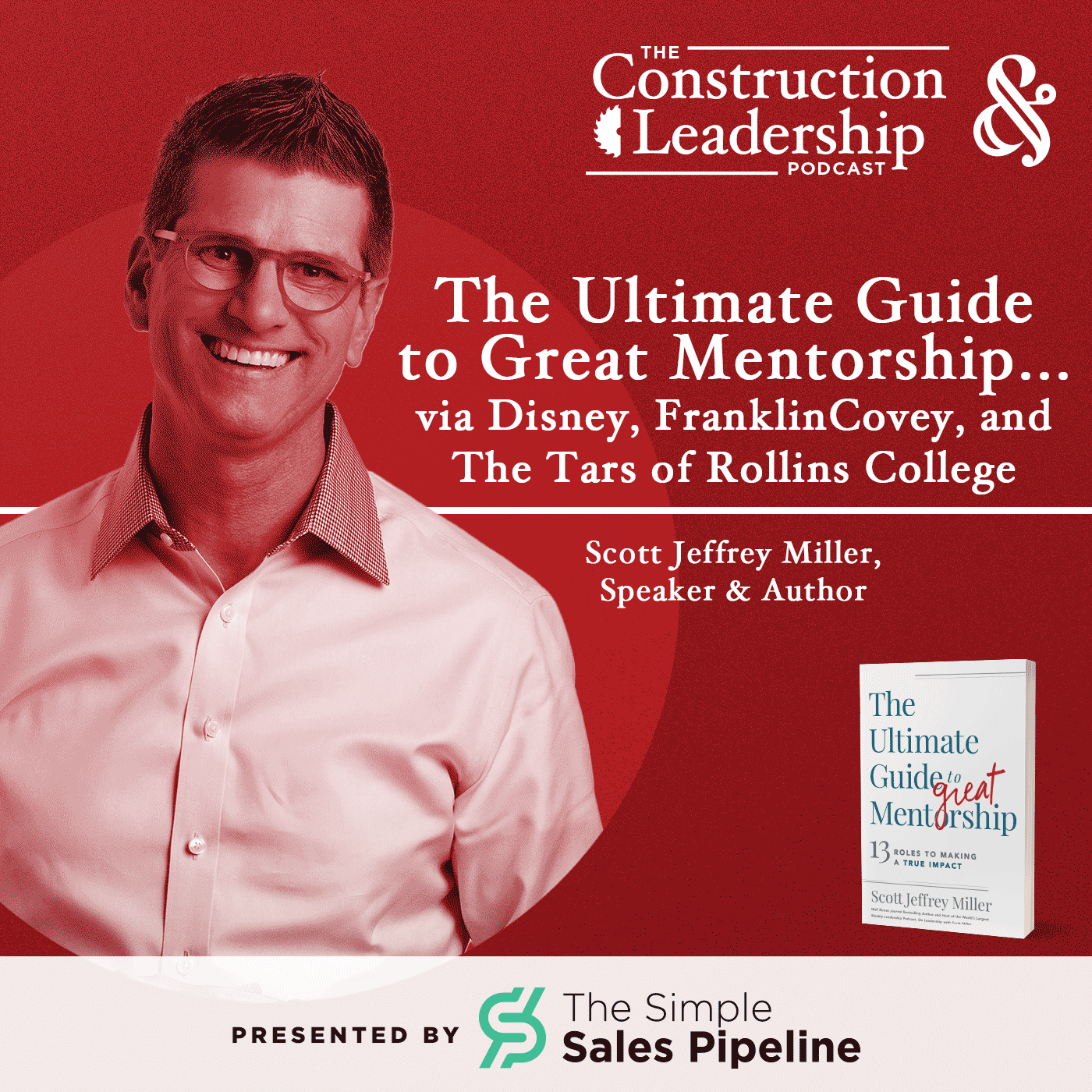 The Construction Leadership Podcast with Bradley Hartmann