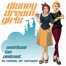 554 The Disney Dream Girls Podcast