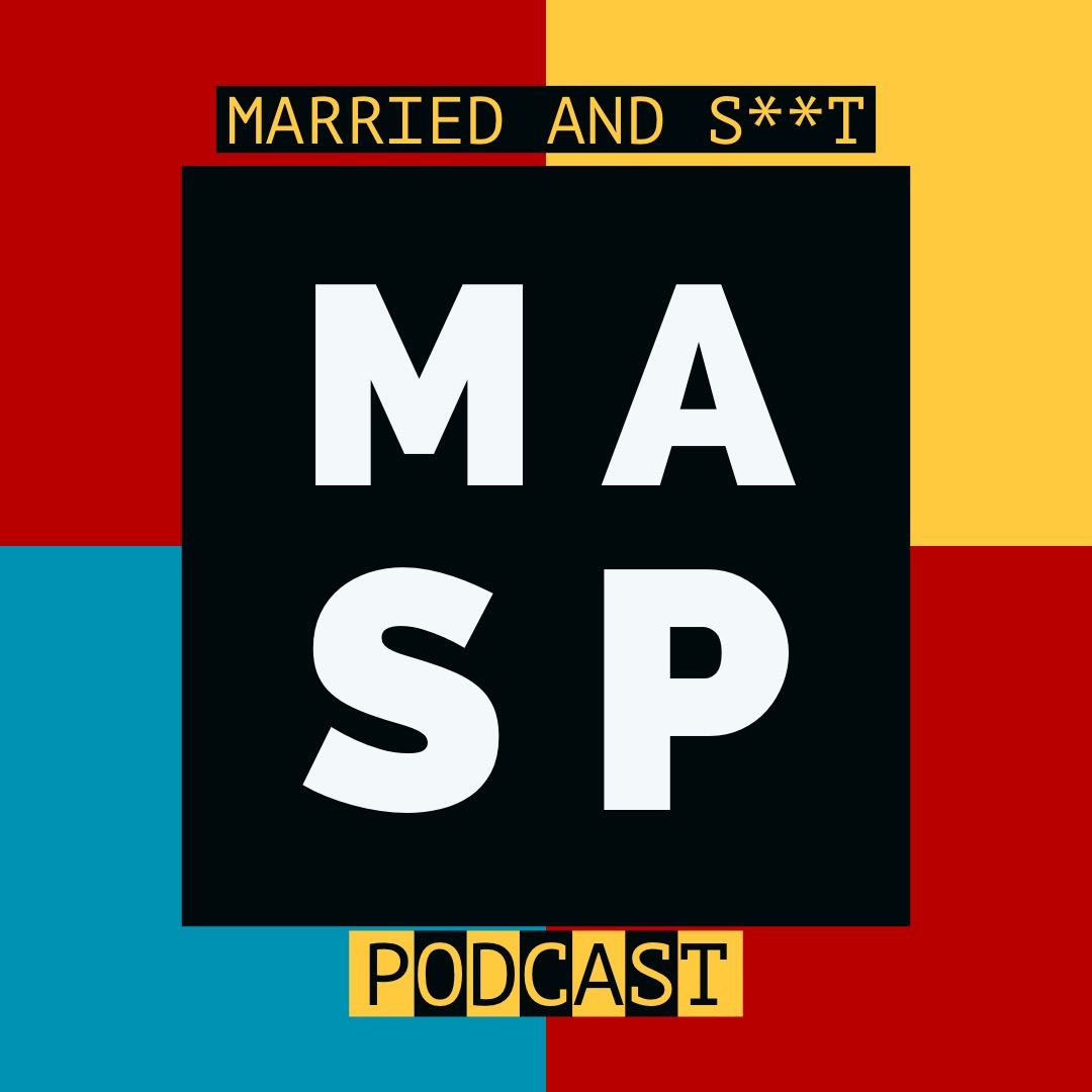 Married and $**t