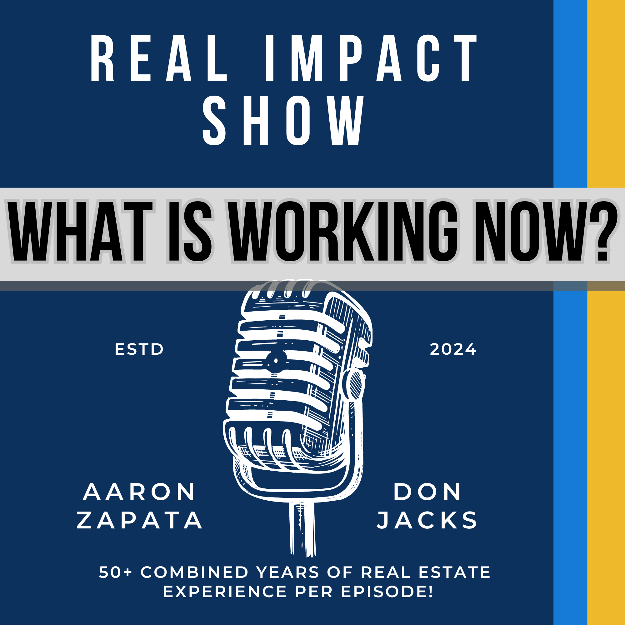 Real Impact Show with Aaron Zapata and Don Jacks