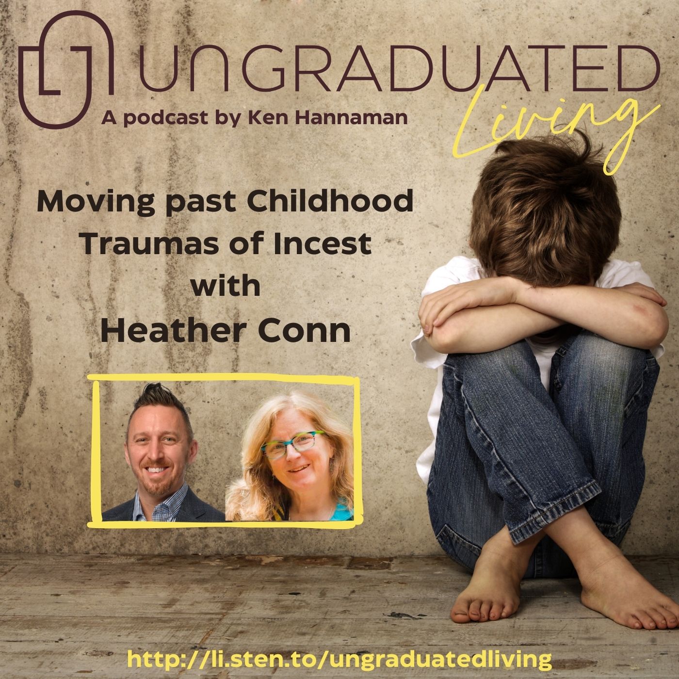 |Heather Conn| Moving past the Childhood Traumas of Incest