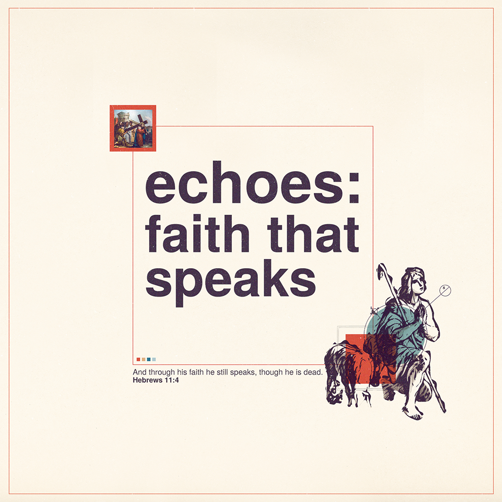 Echoes: Faith that Speaks Week 5 episode artwork