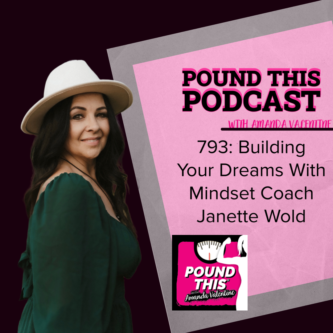 793: Building Your Future With Mindset Coach Janette Wold