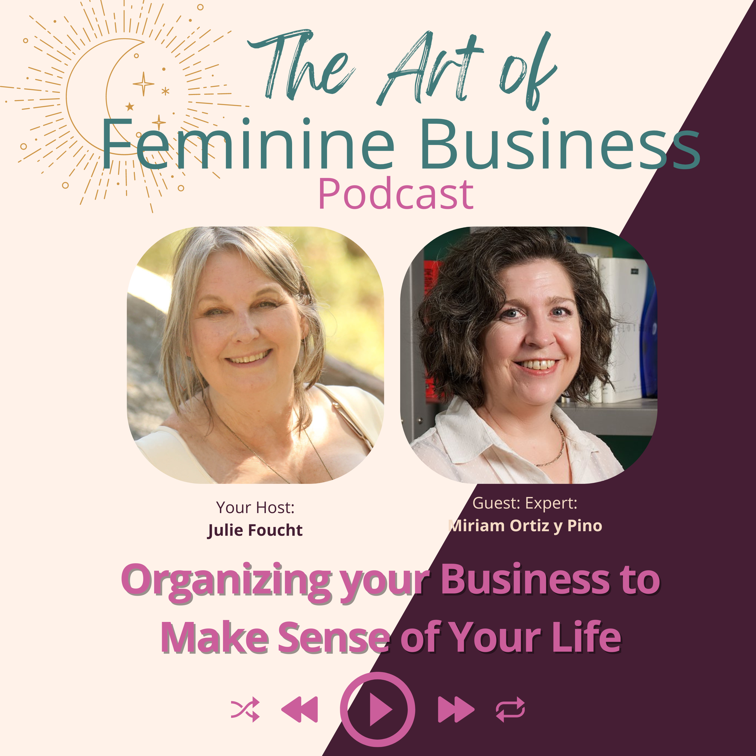 The Art of Feminine Business with Julie Foucht