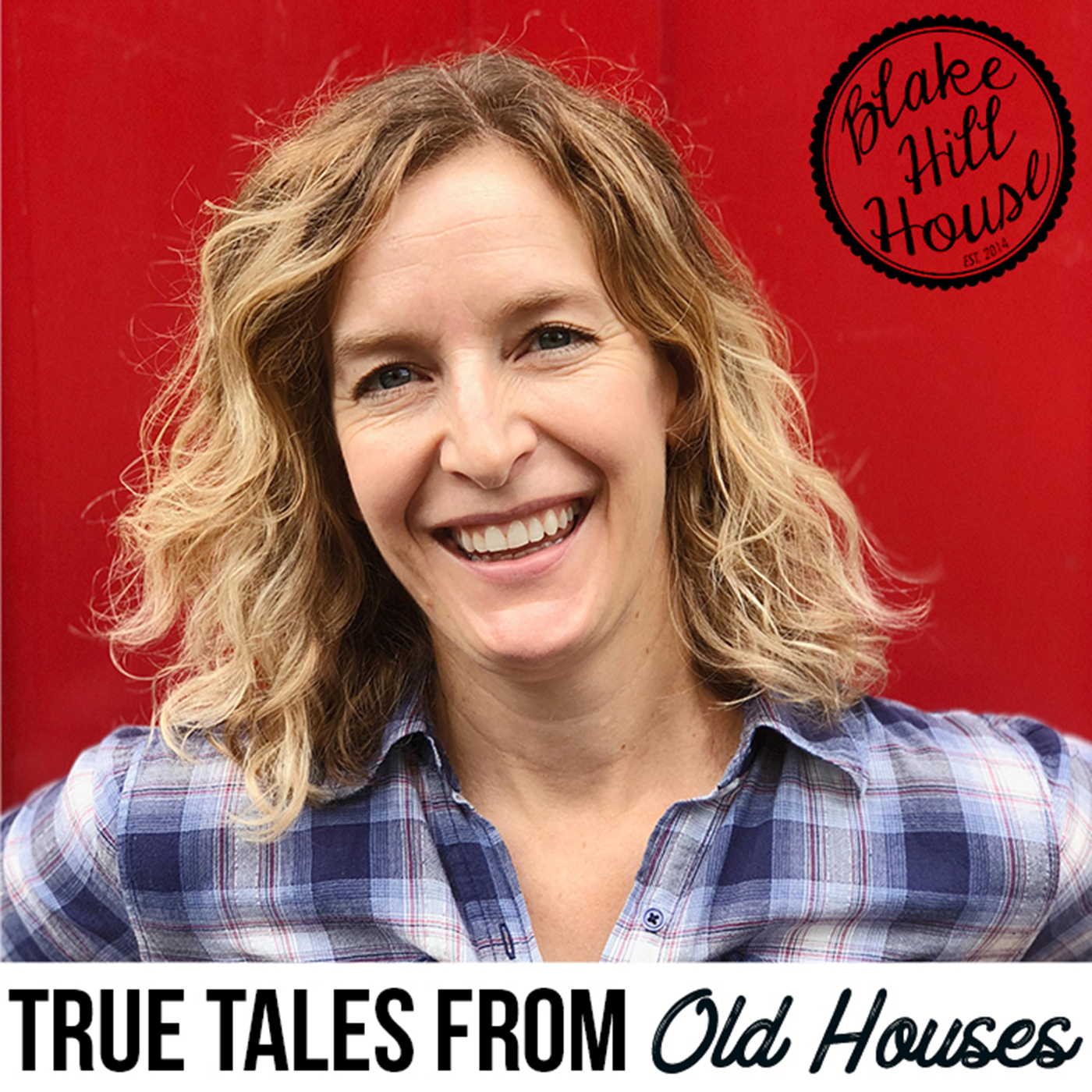 True Tales From Old Houses