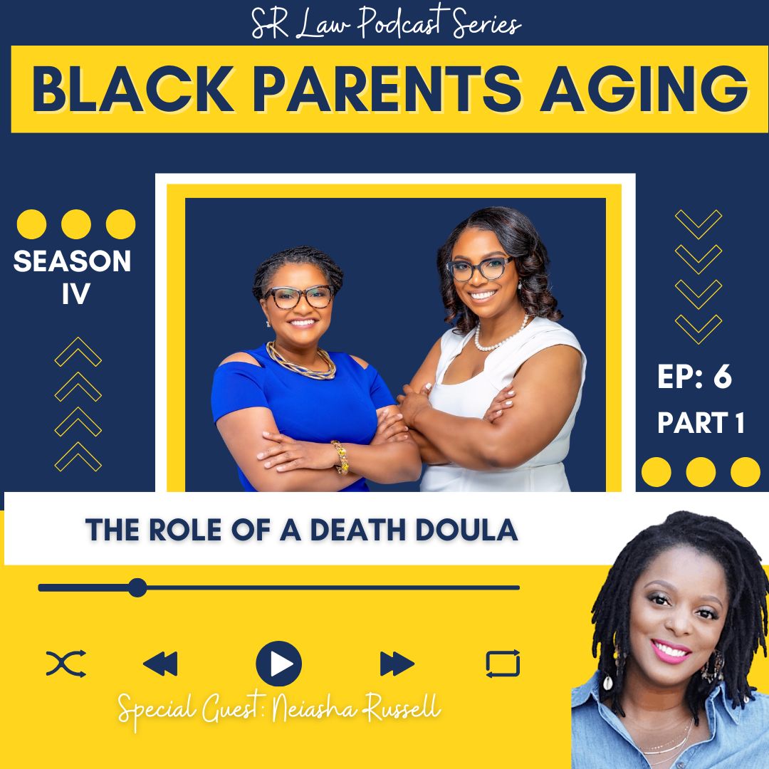 SN 4 EP 6: The Role of a Death Doula with Neiasha Russell