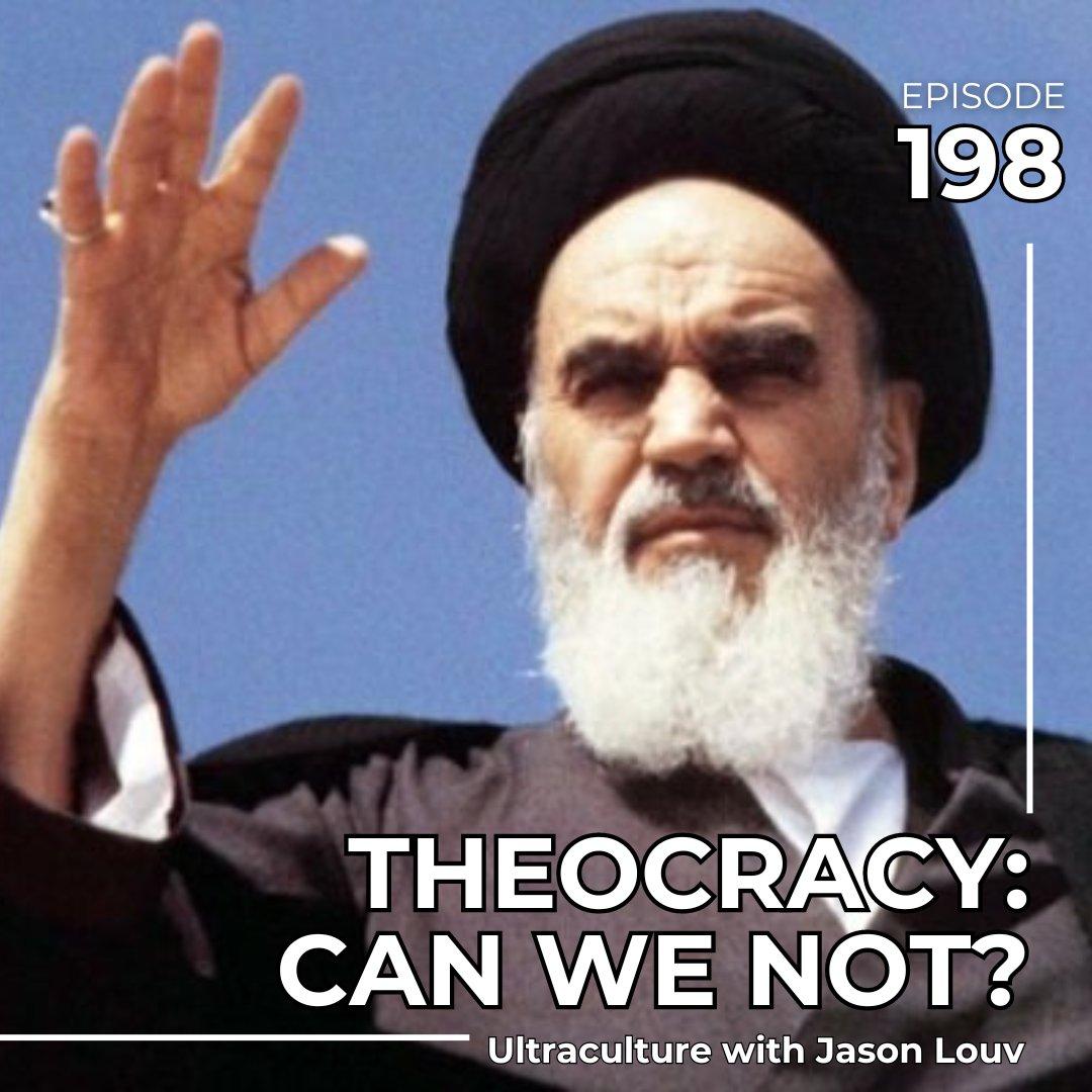 Ep. 198: Theocracy: Can We Not?