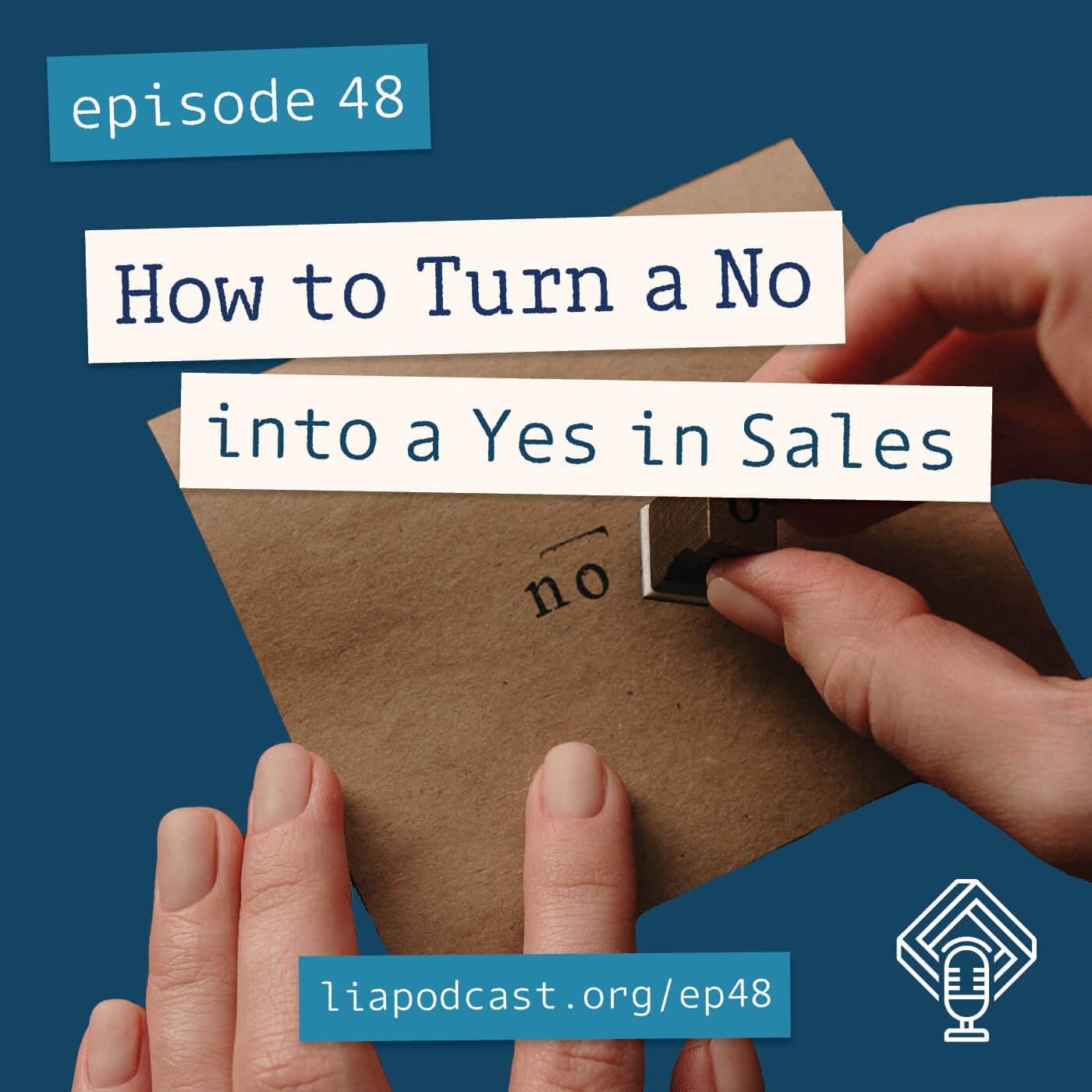 How to Turn a No into a Yes in Sales
