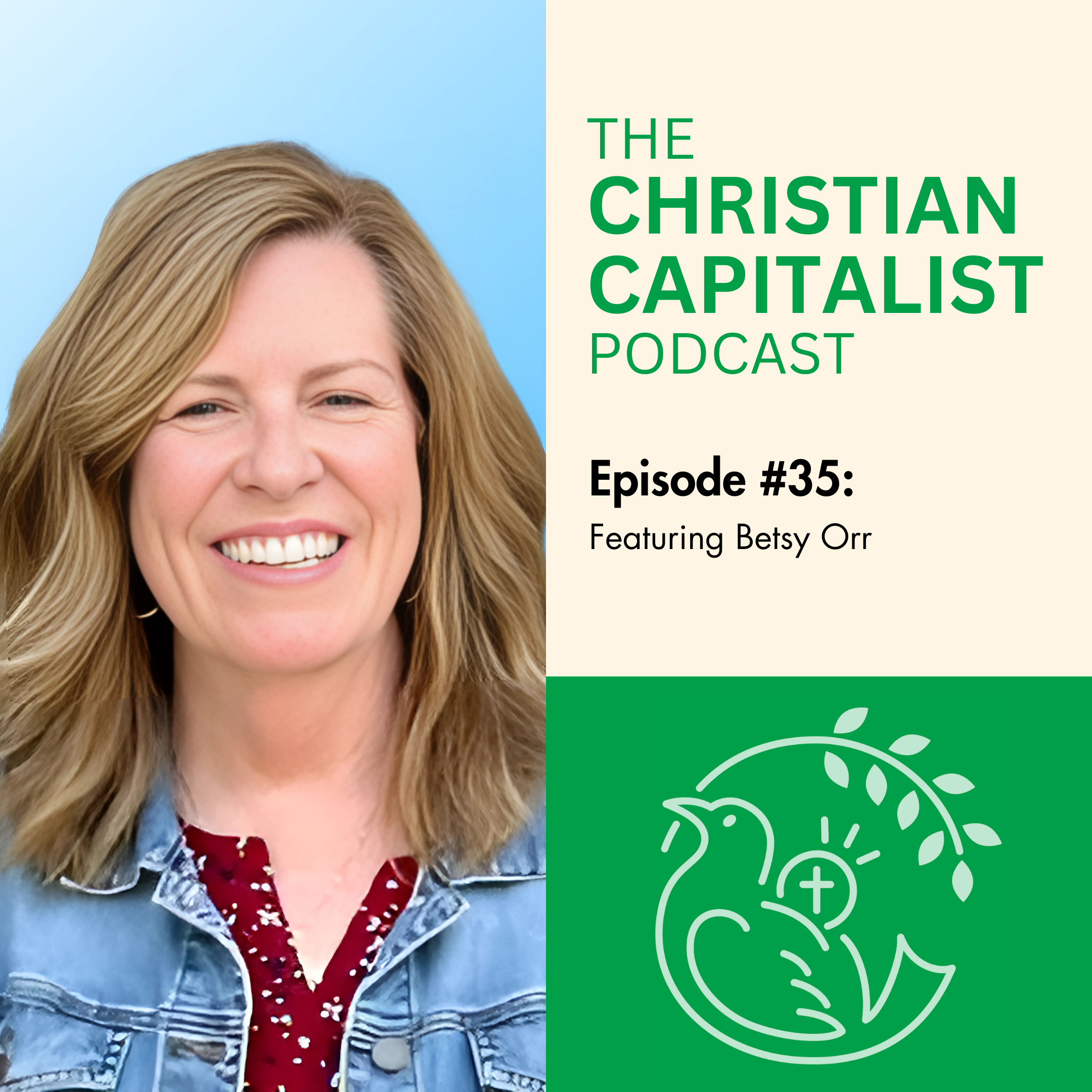 The Christian Capitalist Podcast